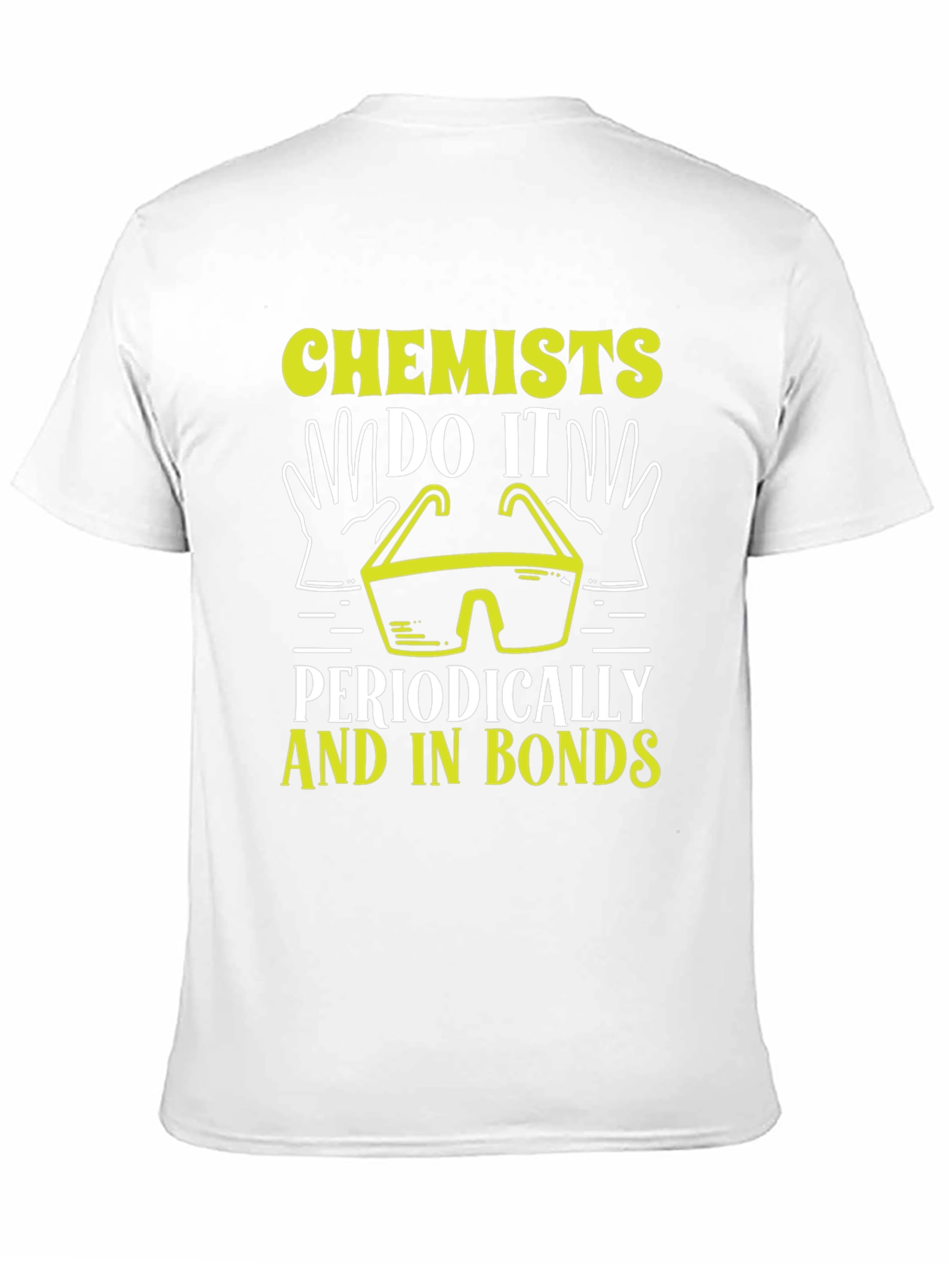 Chemists Do It Periodically T-Shirt