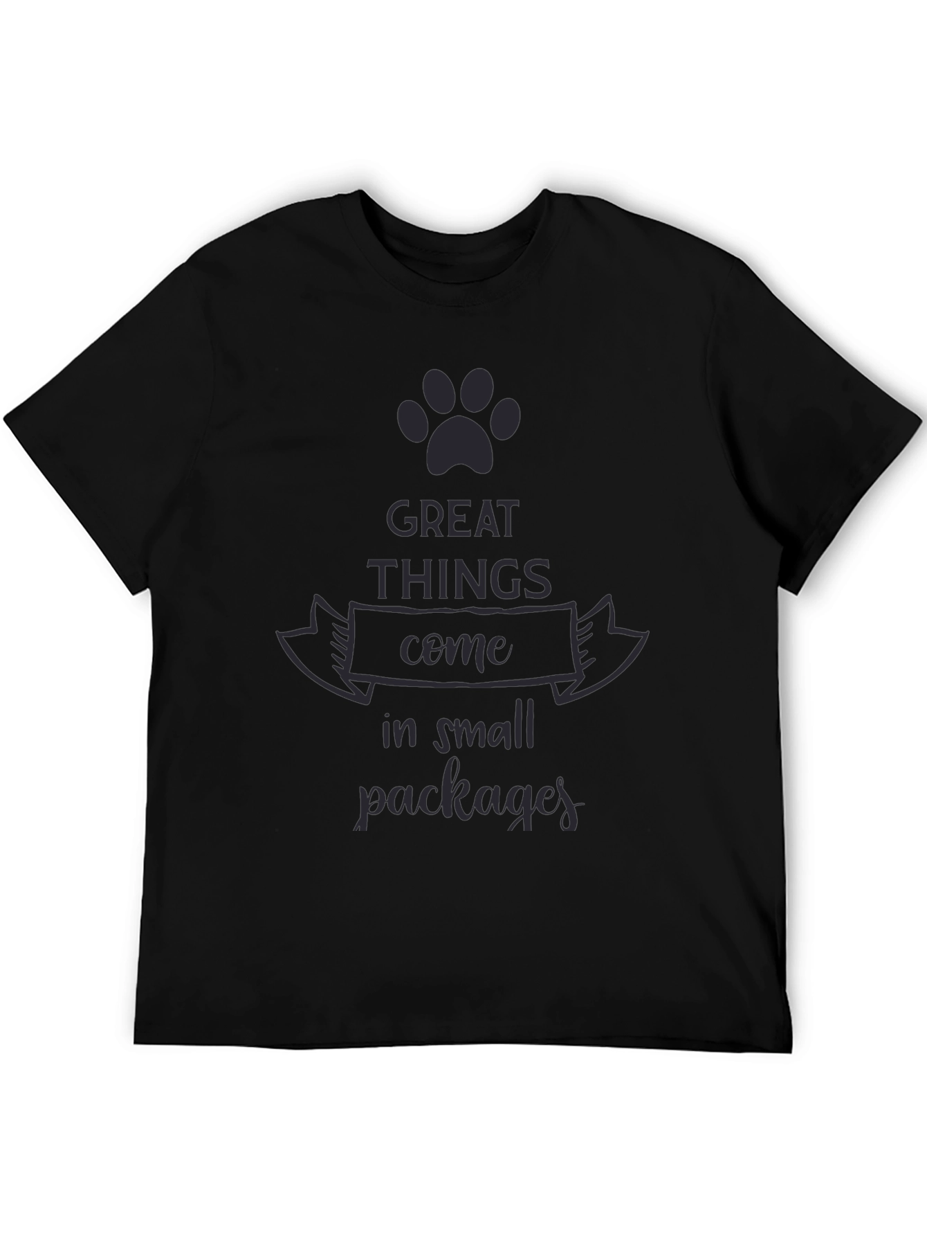 Great Things in Small Packages T-Shirt