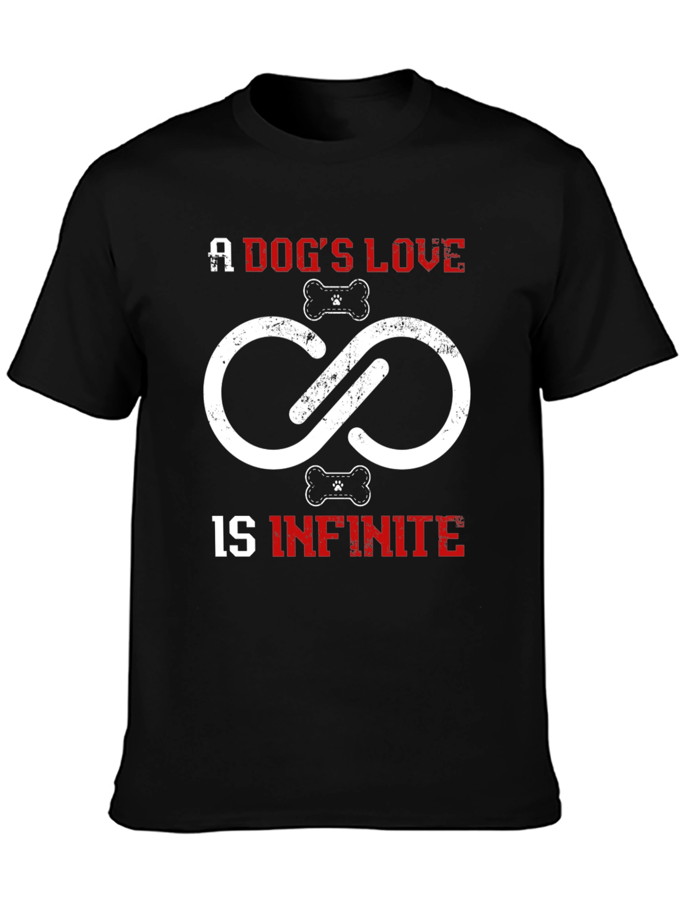 Dogs Love is Infinite T-Shirt