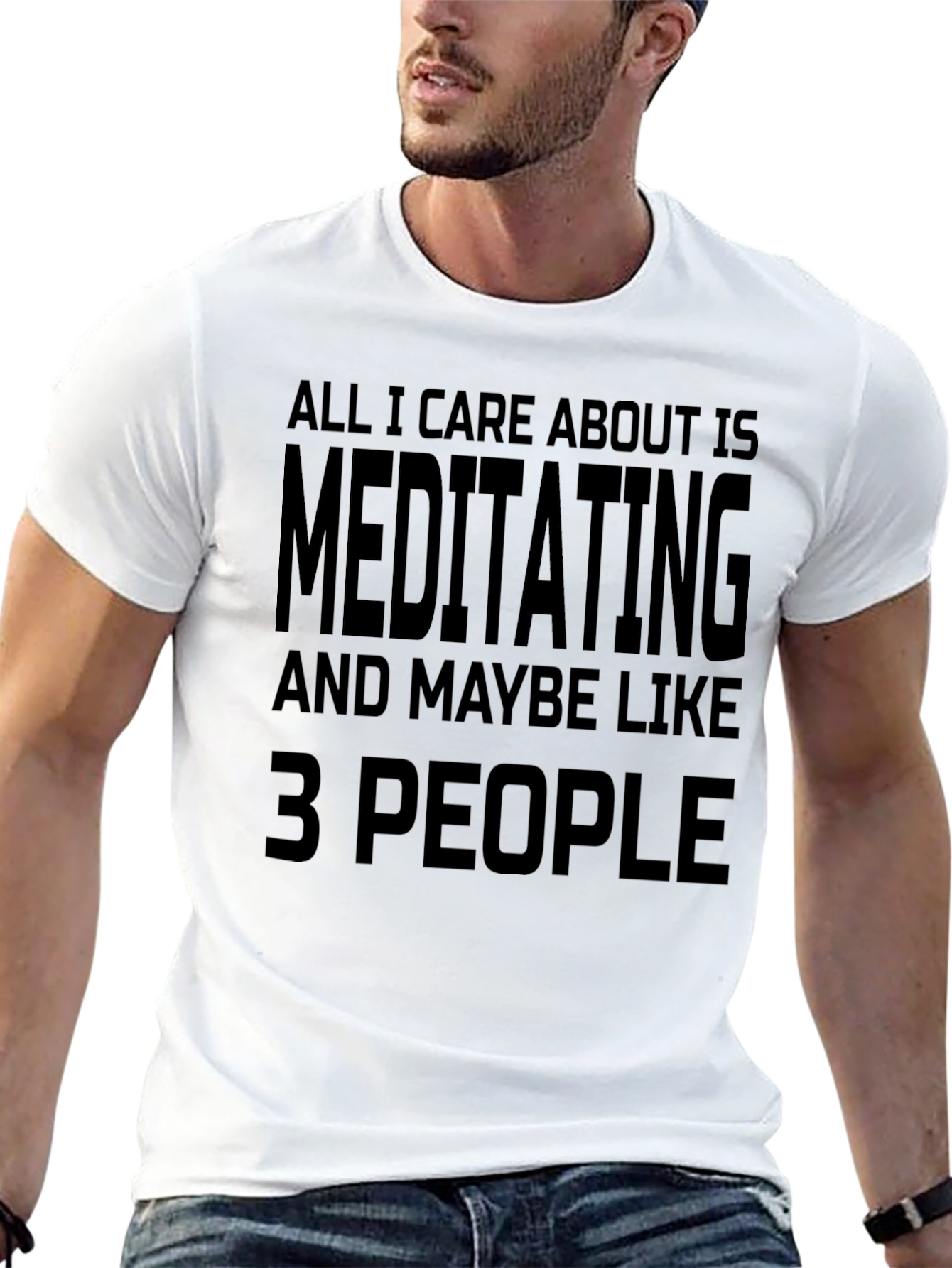 Meditating & Maybe 3 People - Funny Novelty T-Shirt