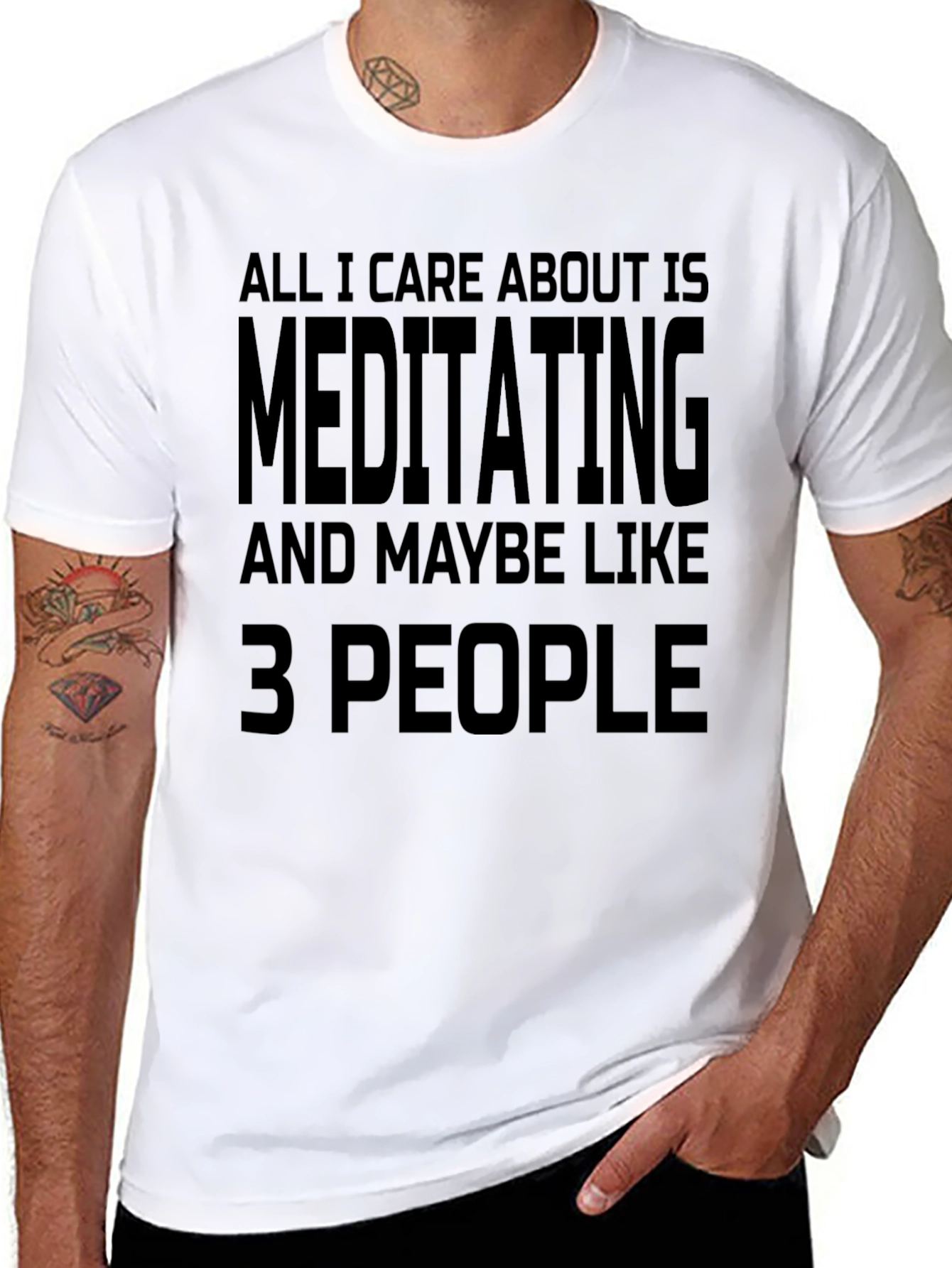 Meditating & Maybe 3 People - Funny Novelty T-Shirt