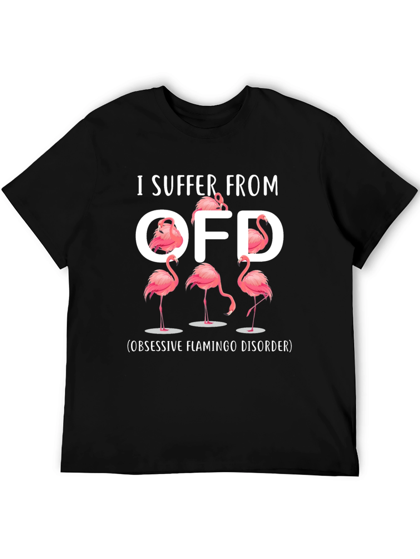 Obsessive Flamingo Disorder T-Shirt - OFD