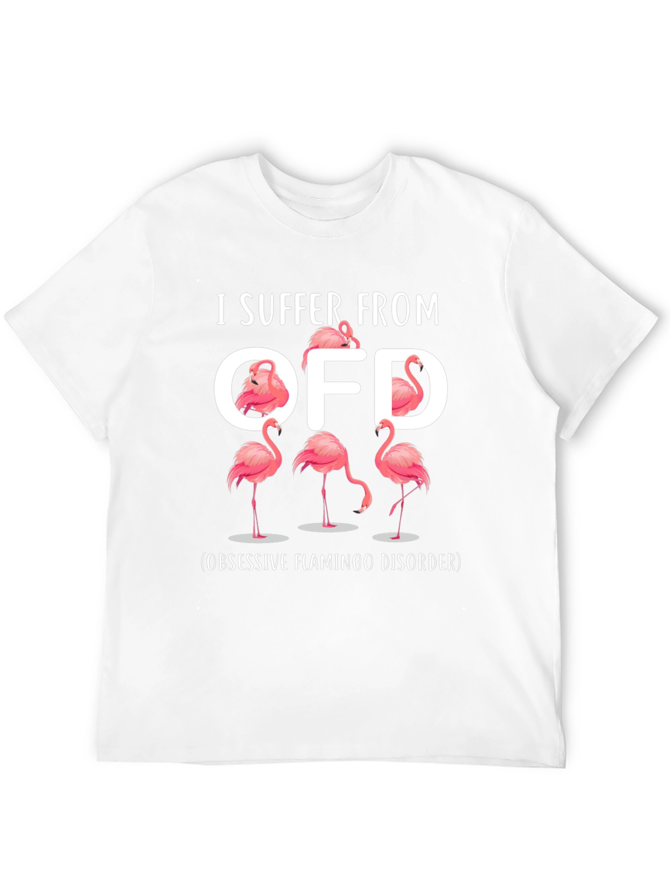 Obsessive Flamingo Disorder T-Shirt - OFD