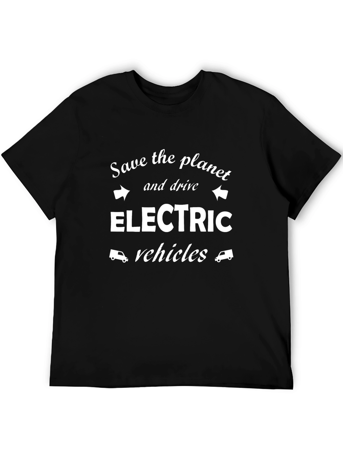 Save the Planet Electric Vehicles T-Shirt