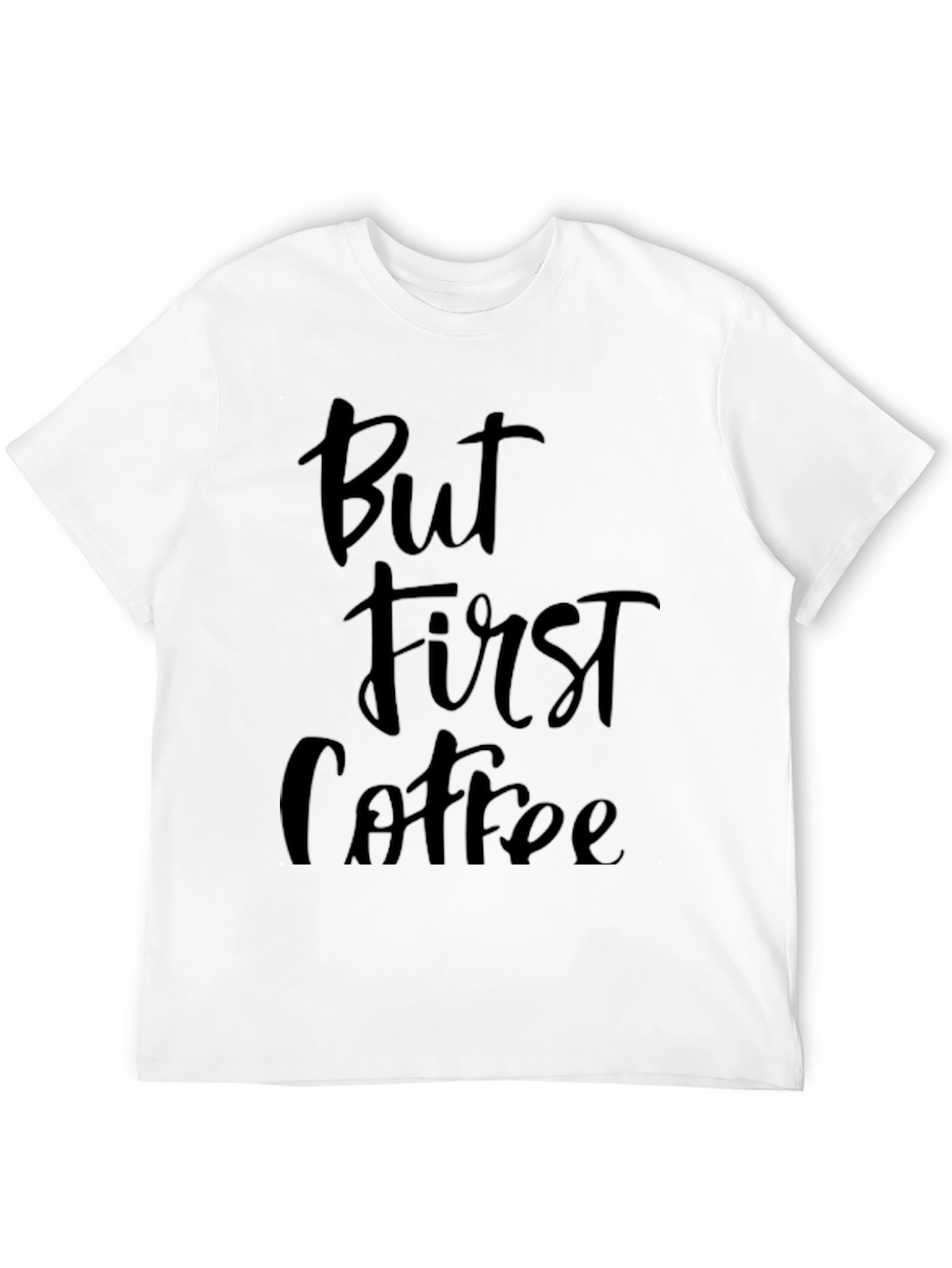But First Coffee Black Graphic Tee Shirt