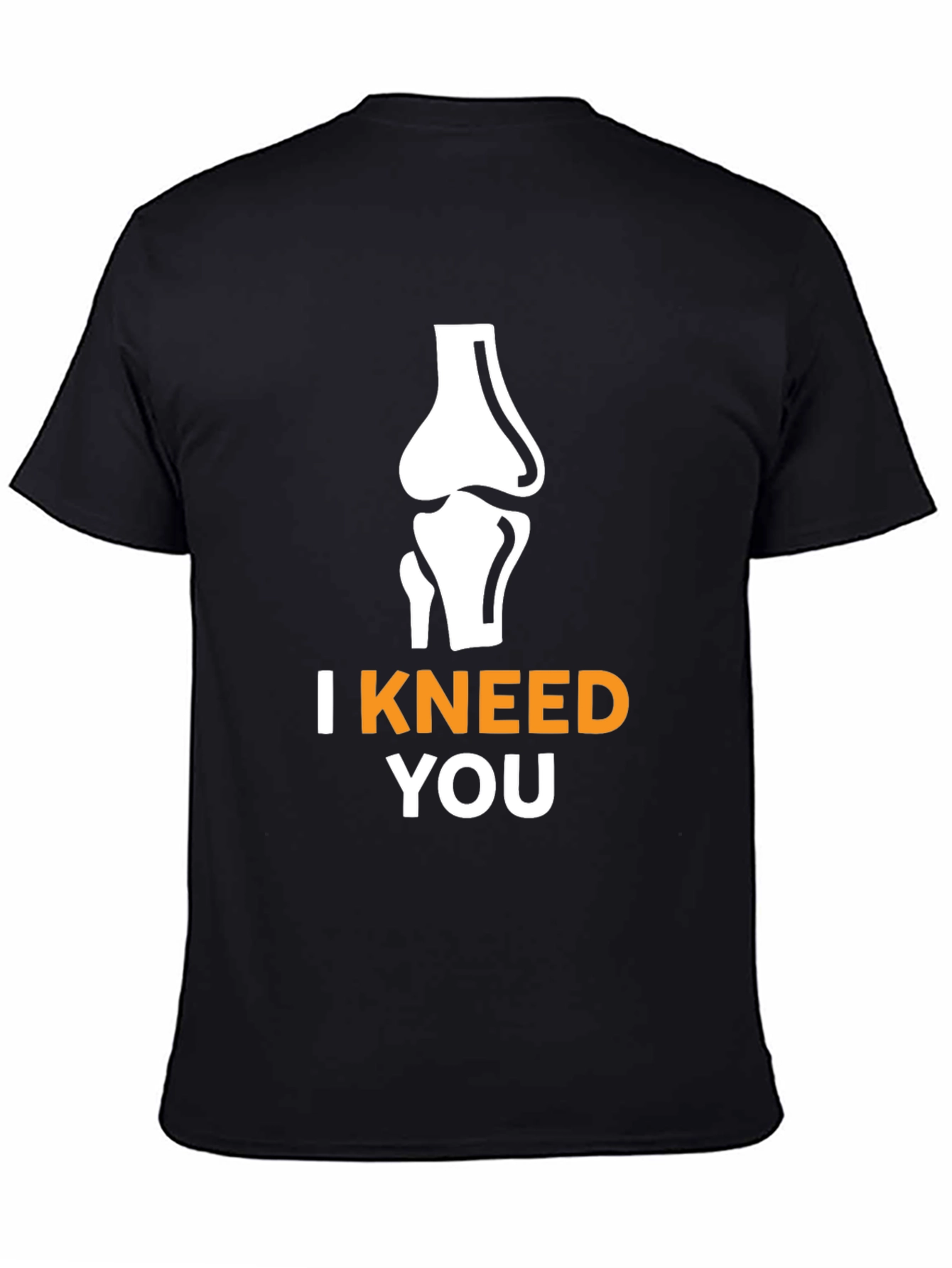 I Kneed You Funny Anatomy Pun Black T-Shirt