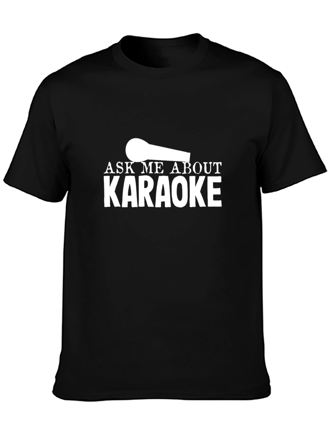 Ask Me About Karaoke T-Shirt