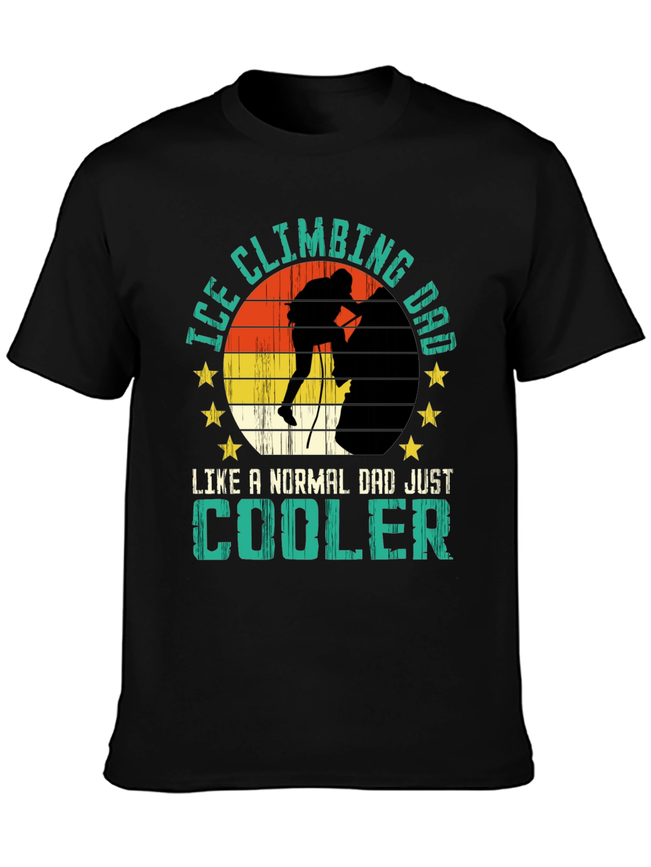 Ice Climbing Dad T-Shirt - Cool Climber Tee