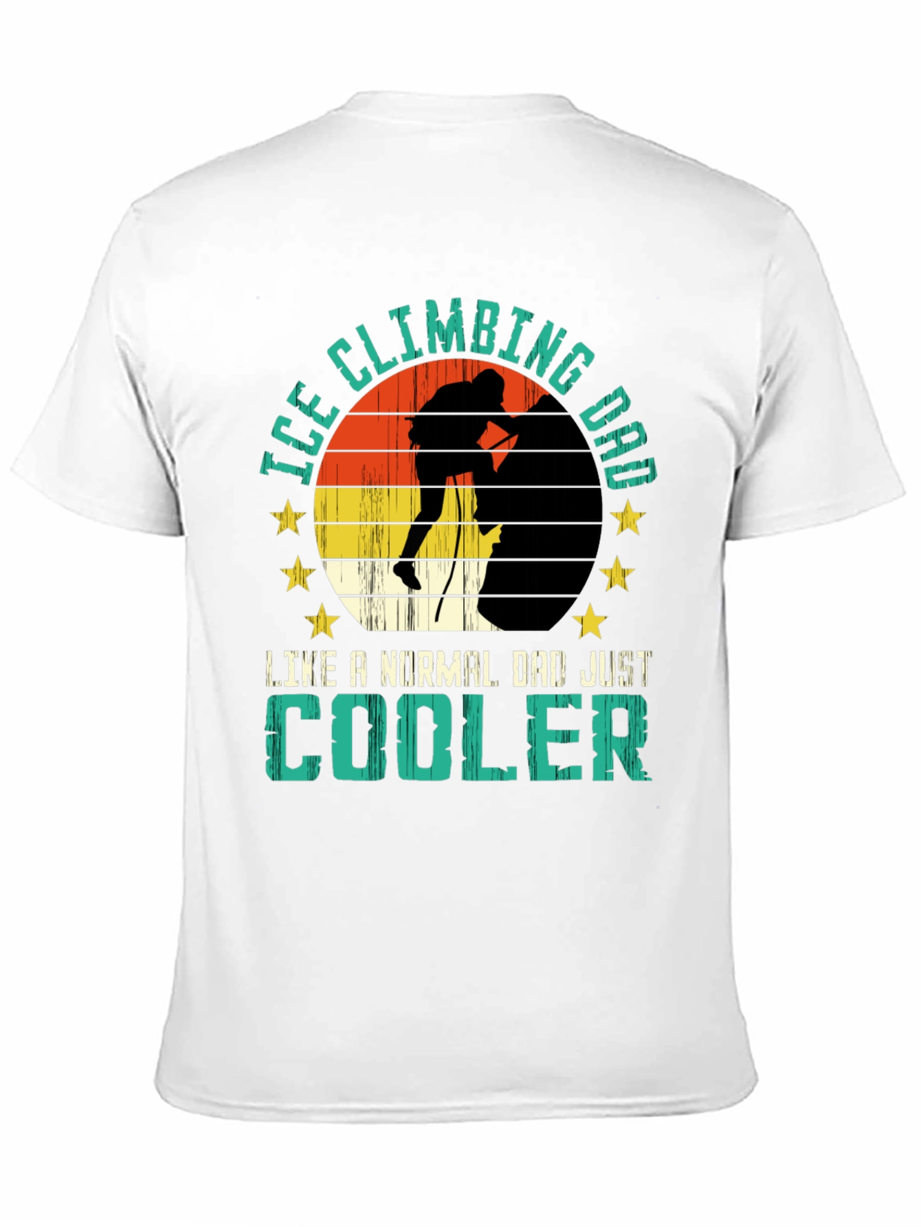Ice Climbing Dad T-Shirt - Cool Climber Tee