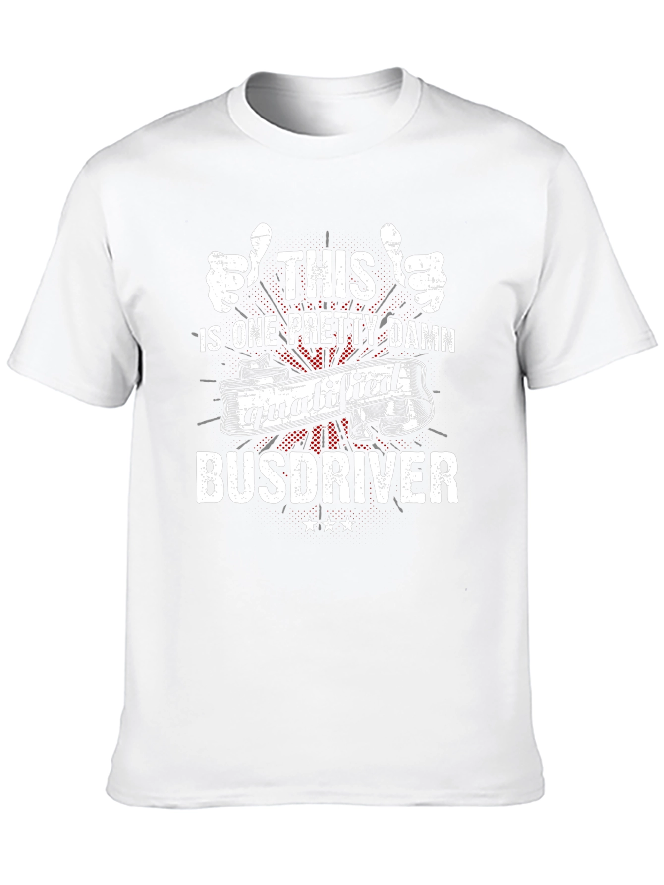 Qualified Bus Driver T-Shirt