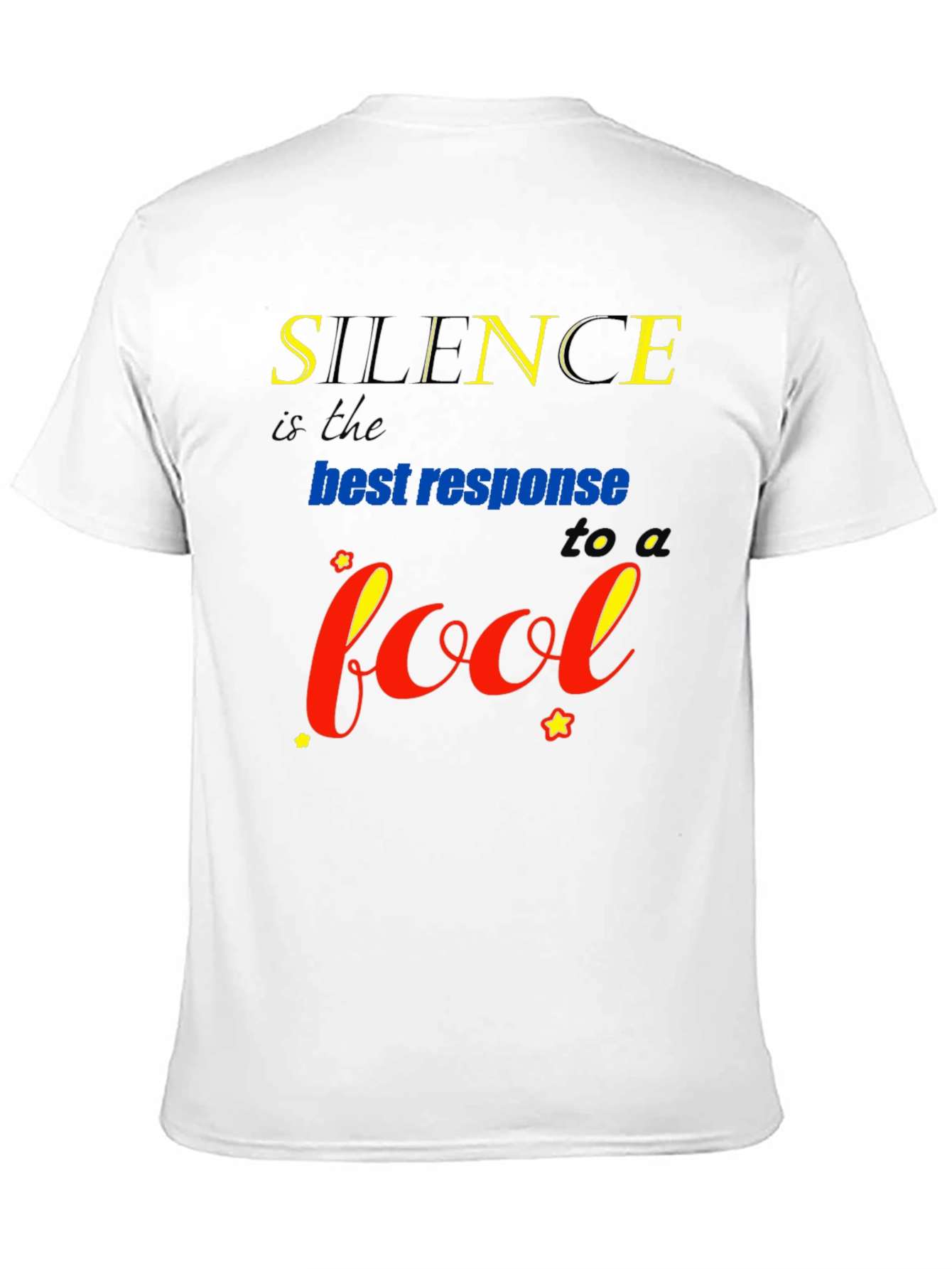 Silence is the Best Response Tee