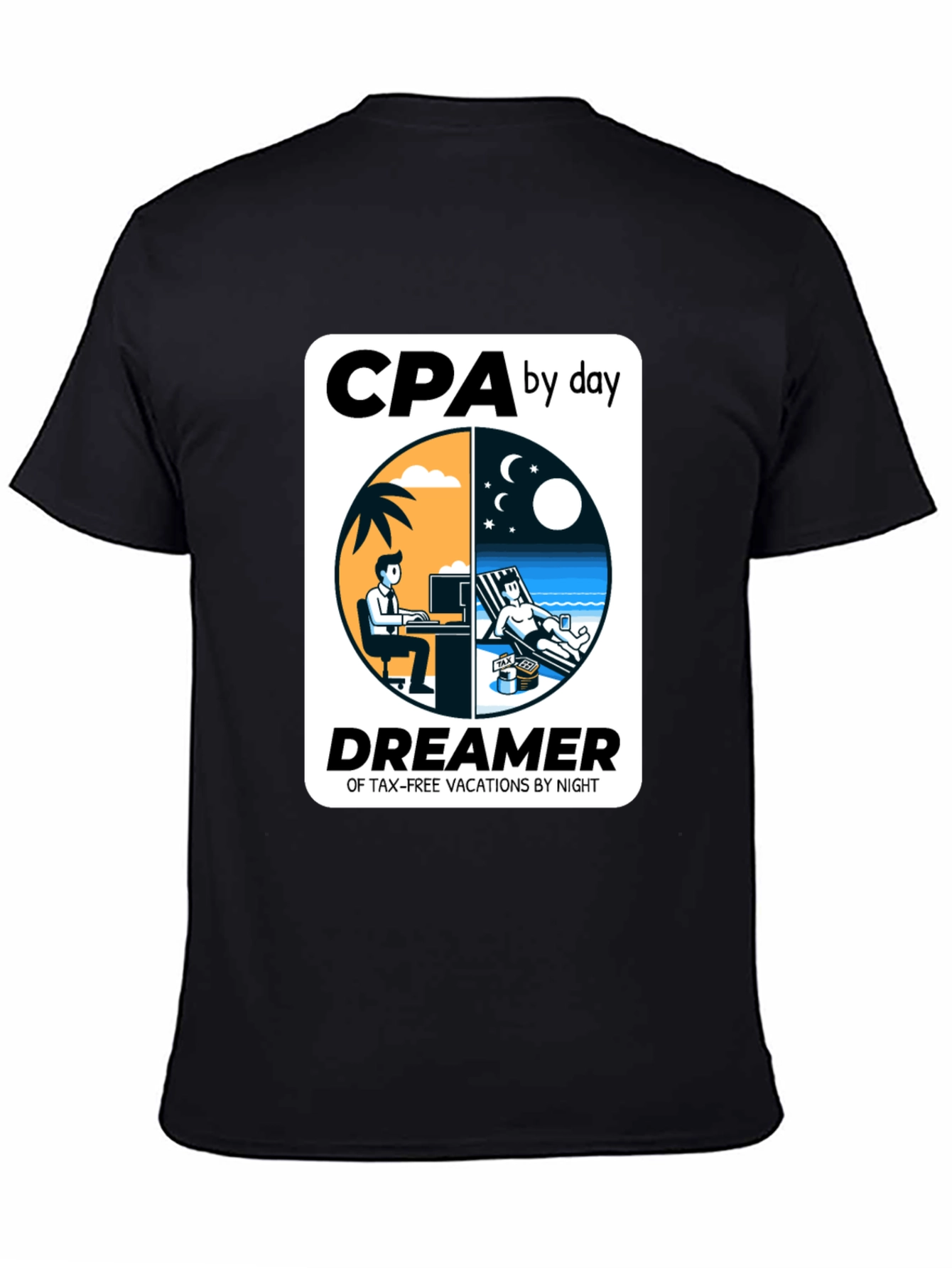 CPA By Day Dreamer By Night Graphic T-Shirt