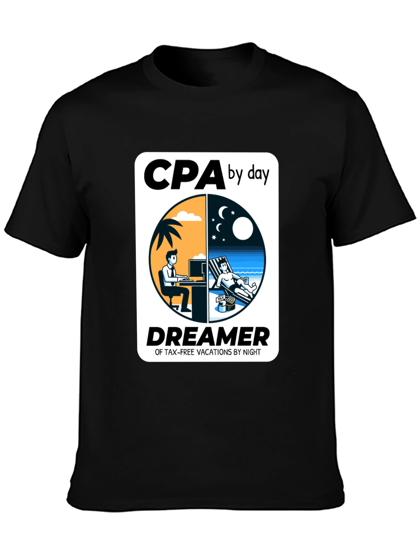CPA By Day Dreamer By Night Graphic T-Shirt