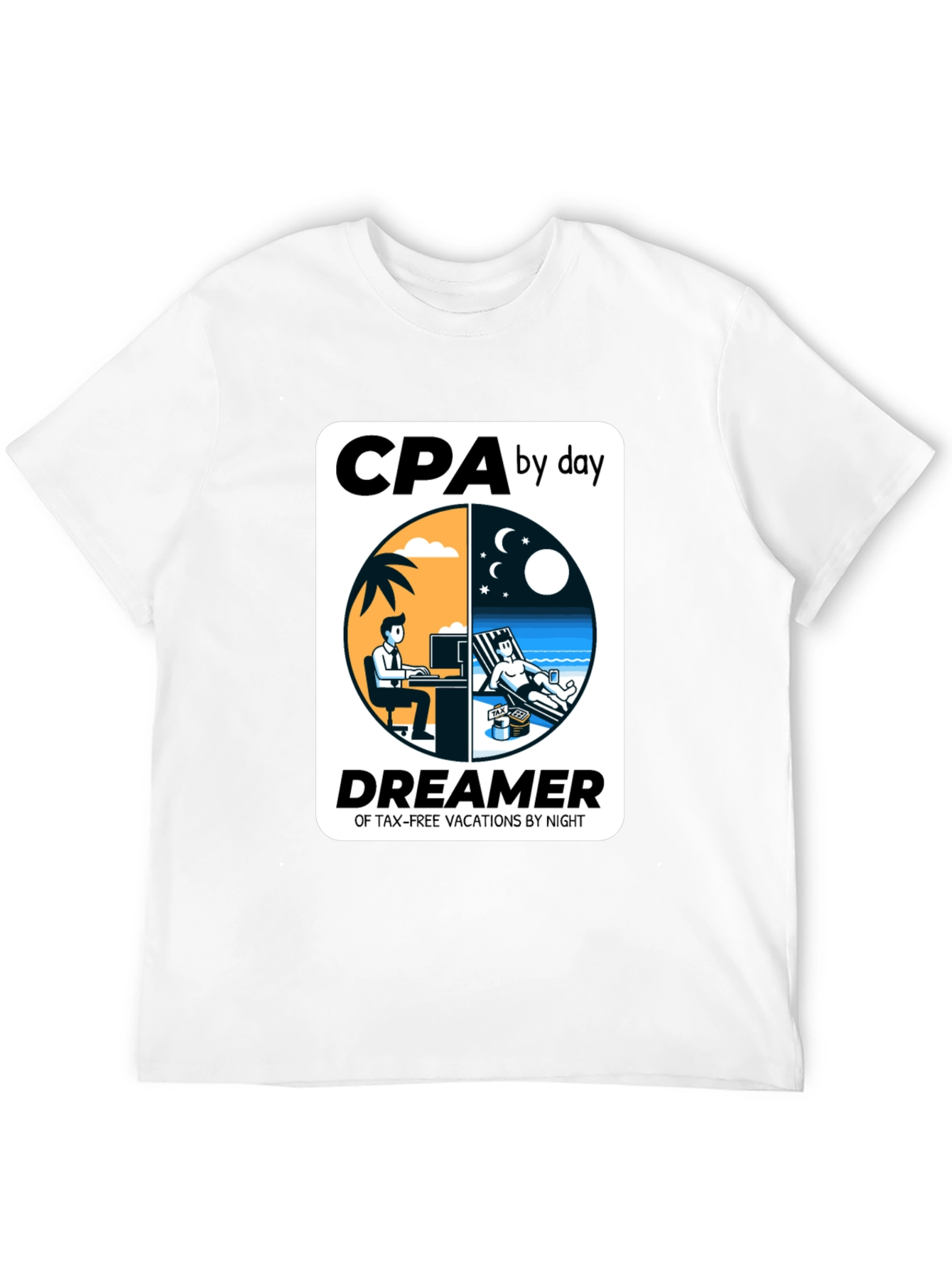 CPA By Day Dreamer By Night Graphic T-Shirt