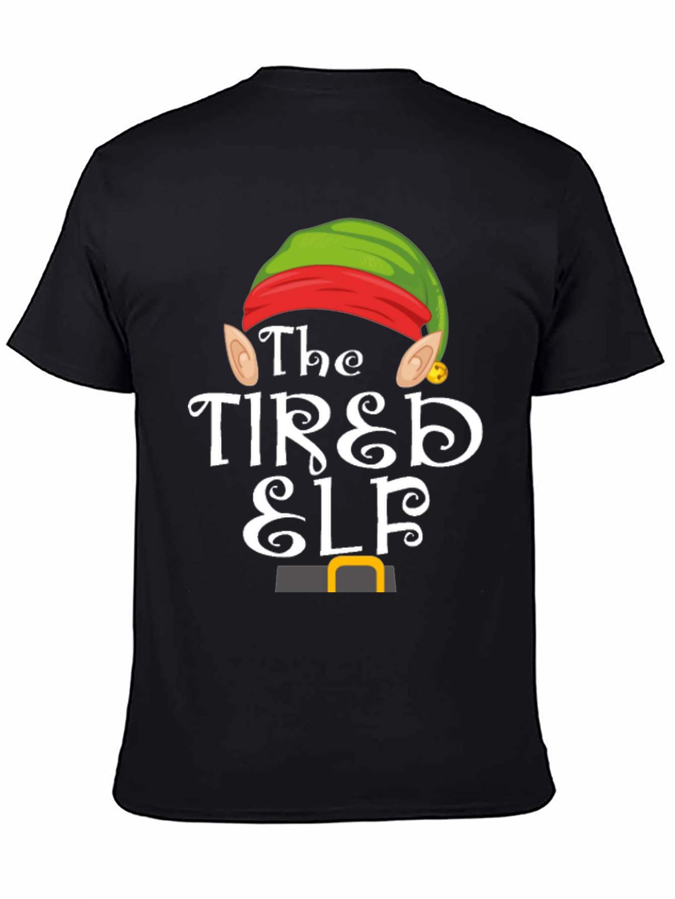 The Tired Elf T-Shirt - Holiday Christmas Tee