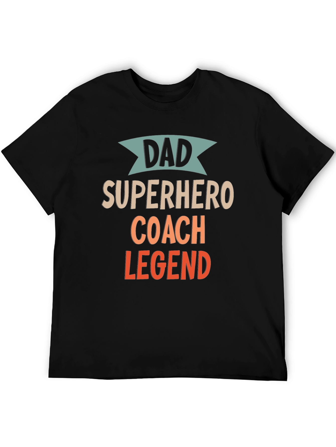 Dad Superhero Coach Legend T-Shirt