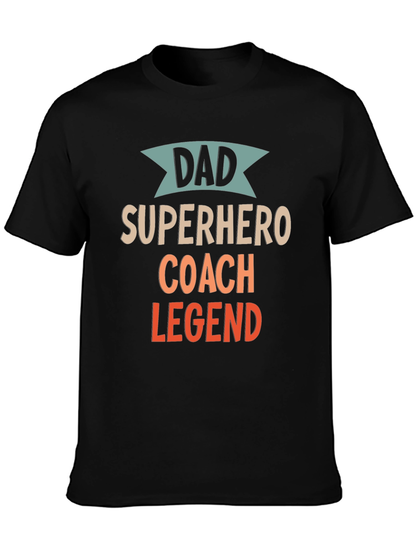 Dad Superhero Coach Legend T-Shirt