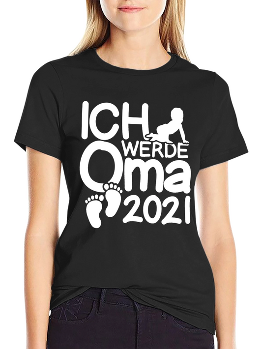 Ich Werde Oma 2021 T-Shirt