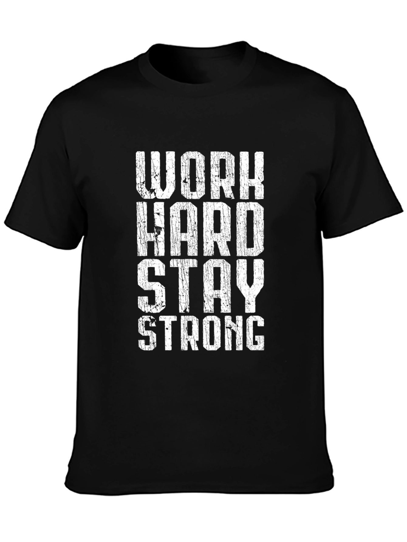 Work Hard Stay Strong Graphic Tee