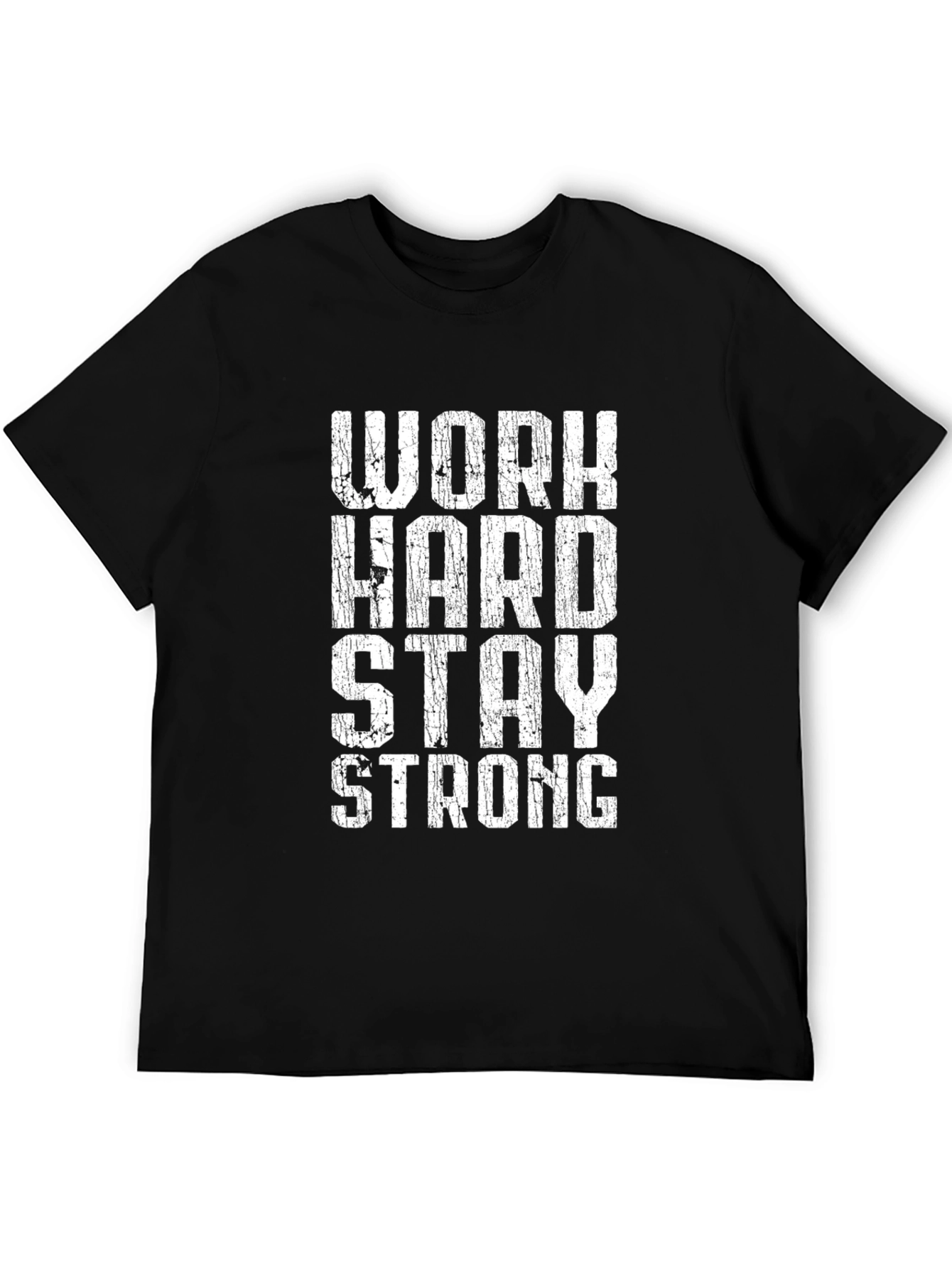Work Hard Stay Strong Graphic Tee