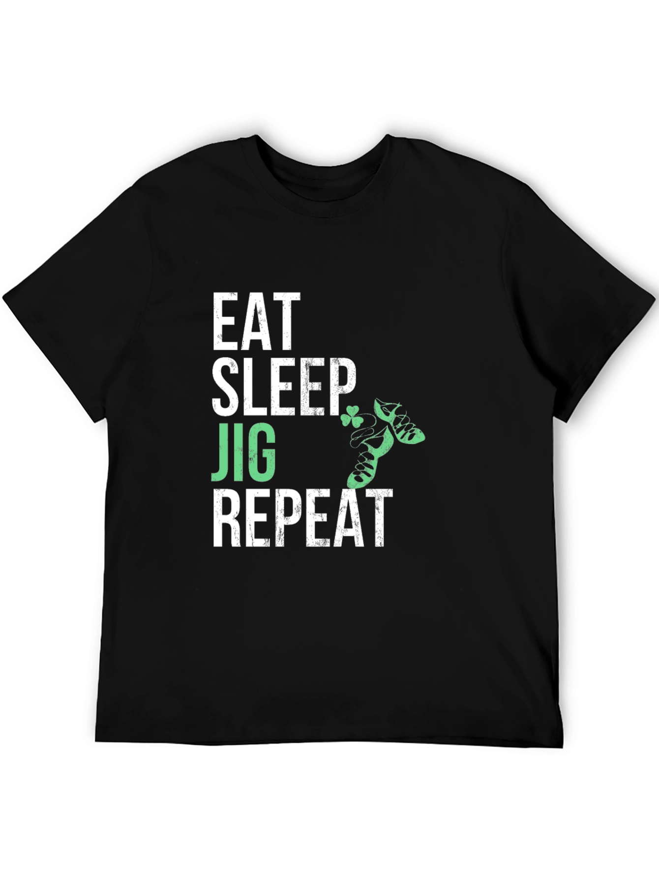 Eat Sleep Jig Repeat Irish Dance T-Shirt