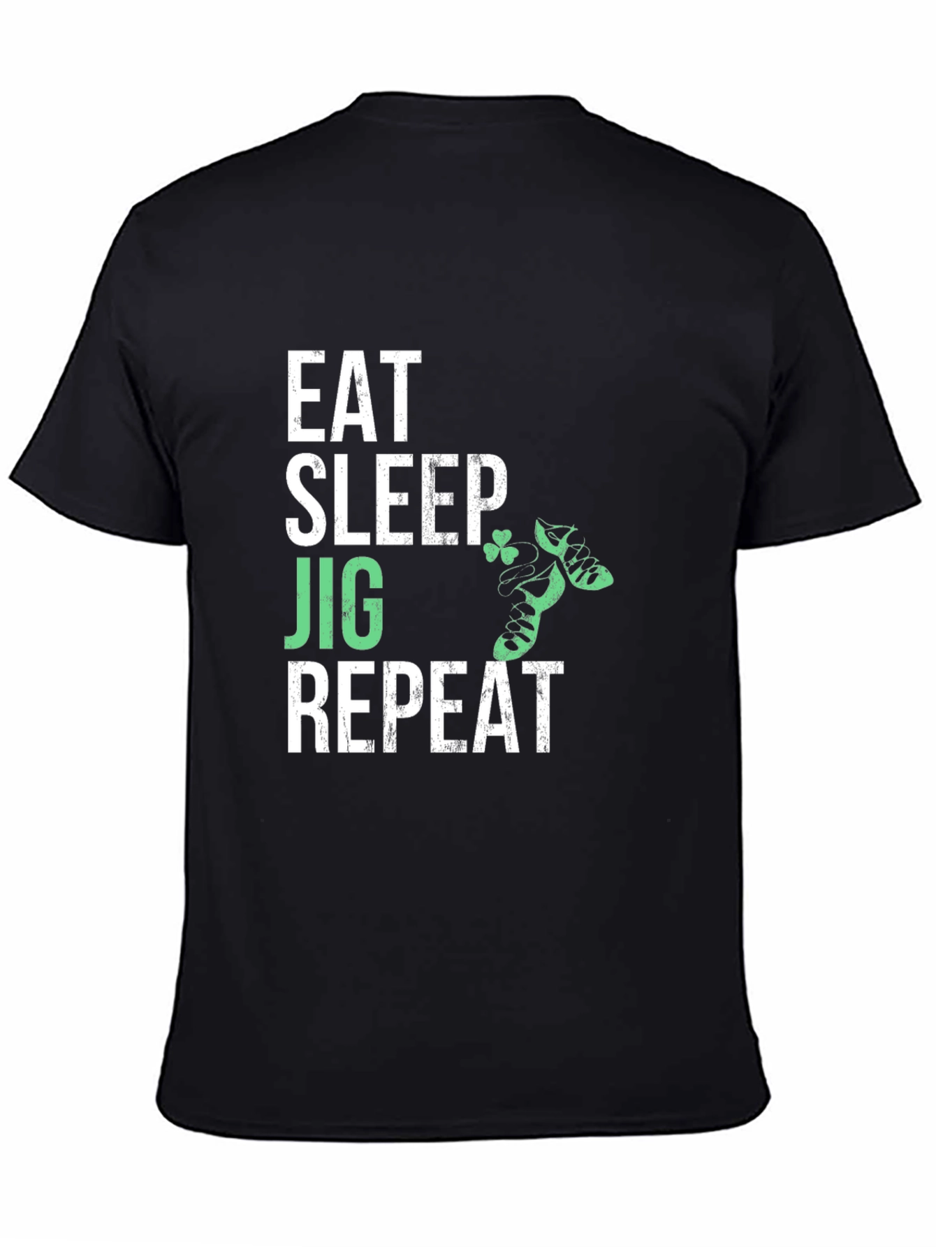 Eat Sleep Jig Repeat Irish Dance T-Shirt