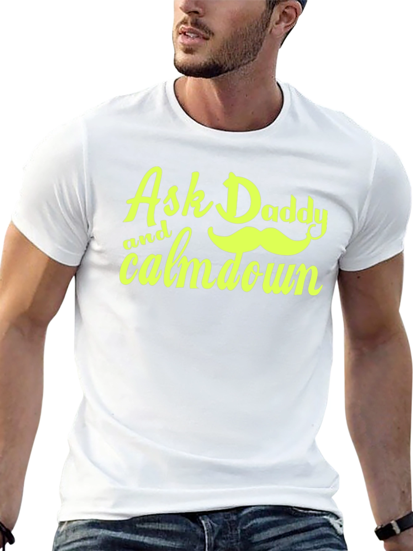 Ask Daddy T-Shirt