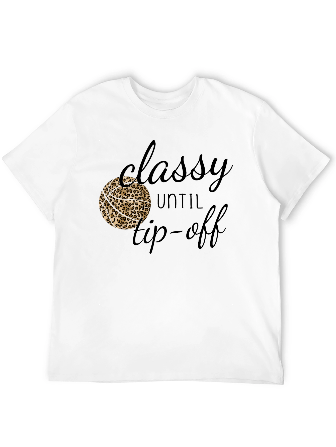 Classy Until Tip-Off Black Graphic Tee