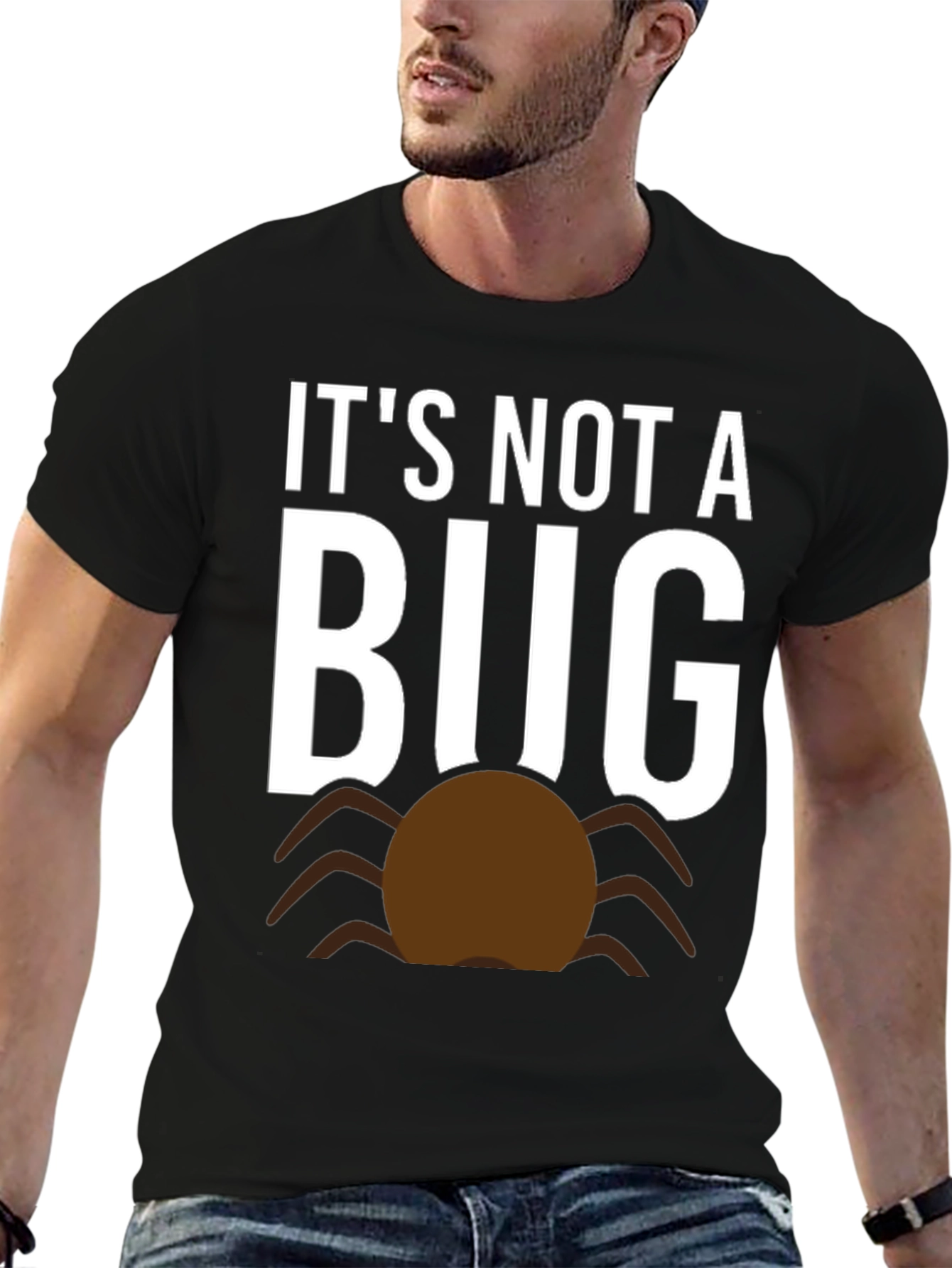 Its Not A Bug Funny T-Shirt