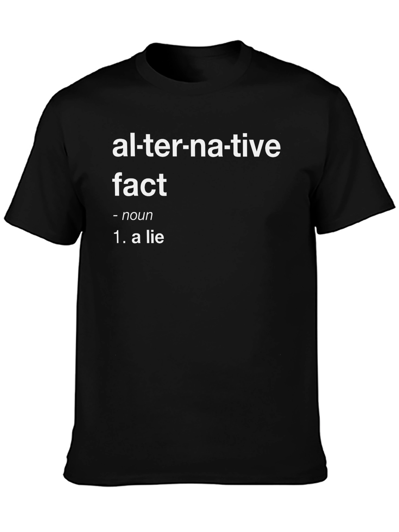Alternative Fact Definition Graphic Tee