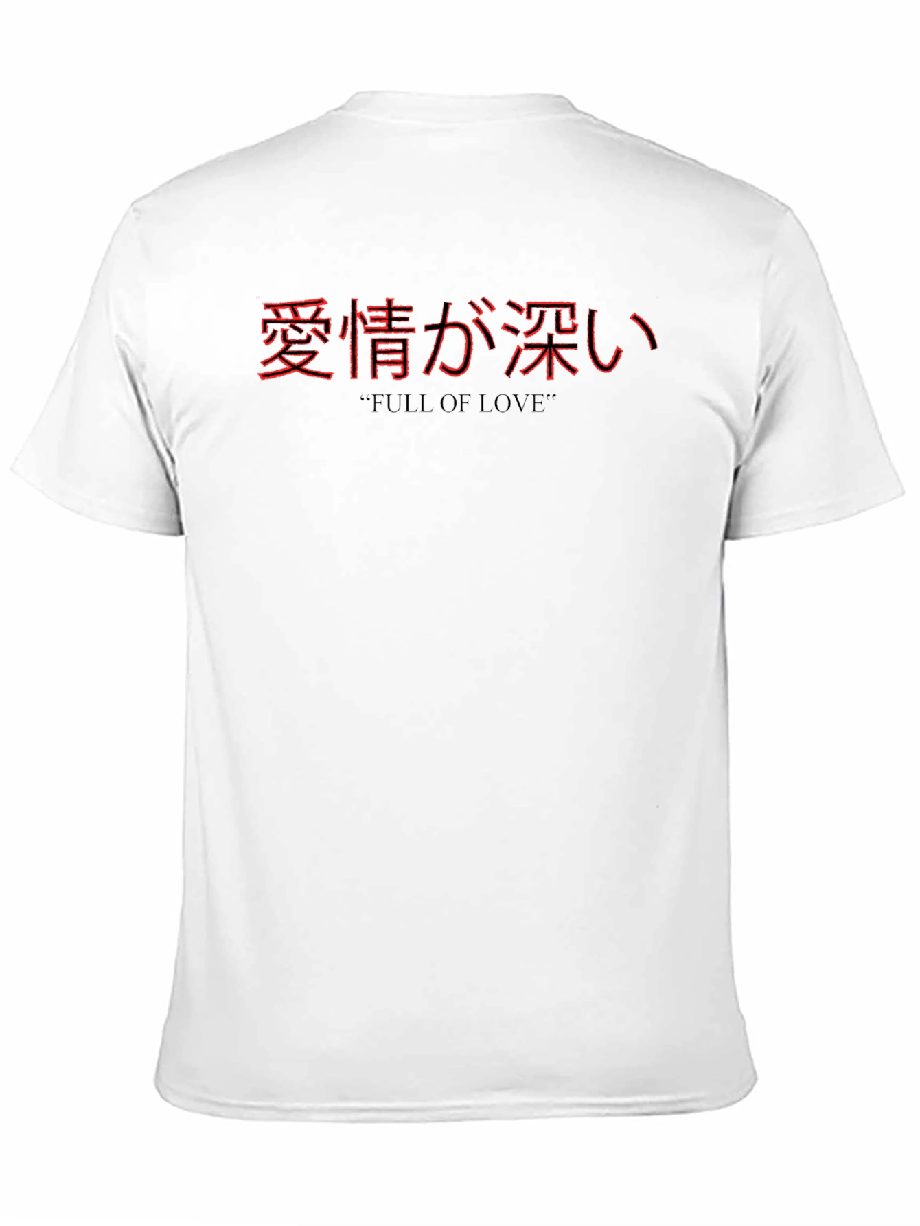 Full of Love Japanese Text T-Shirt