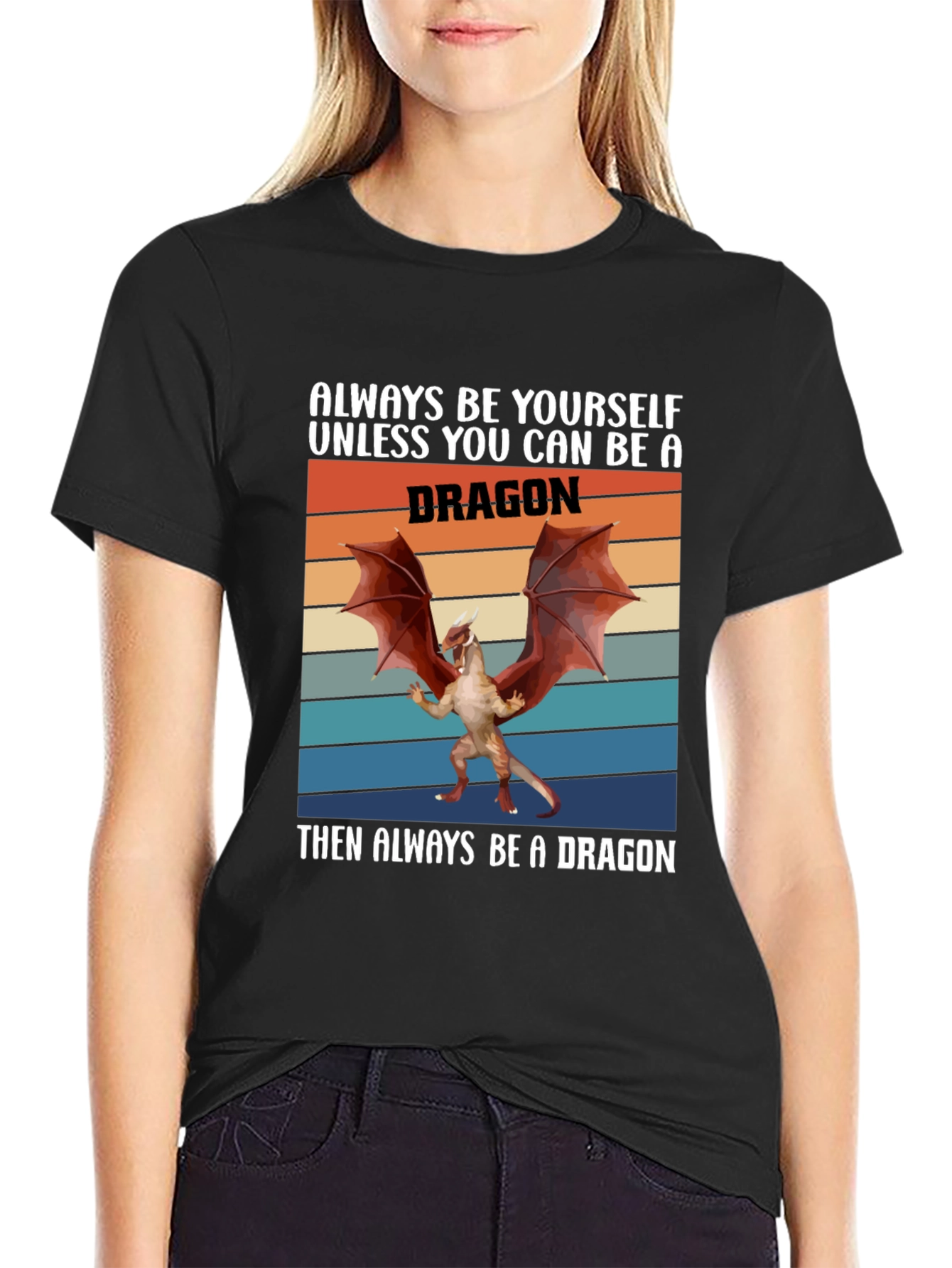 Always Be A Dragon T-Shirt Retro Graphic Tee