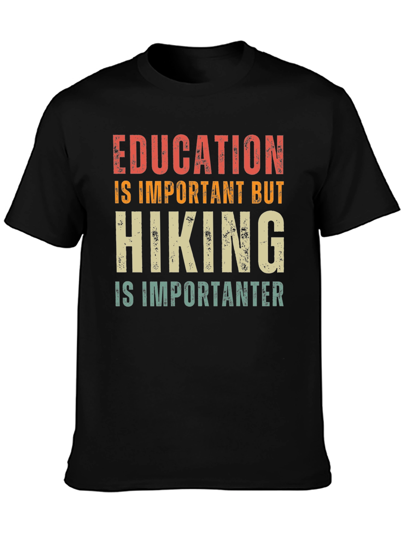 Hiking is Importanter Graphic Tee