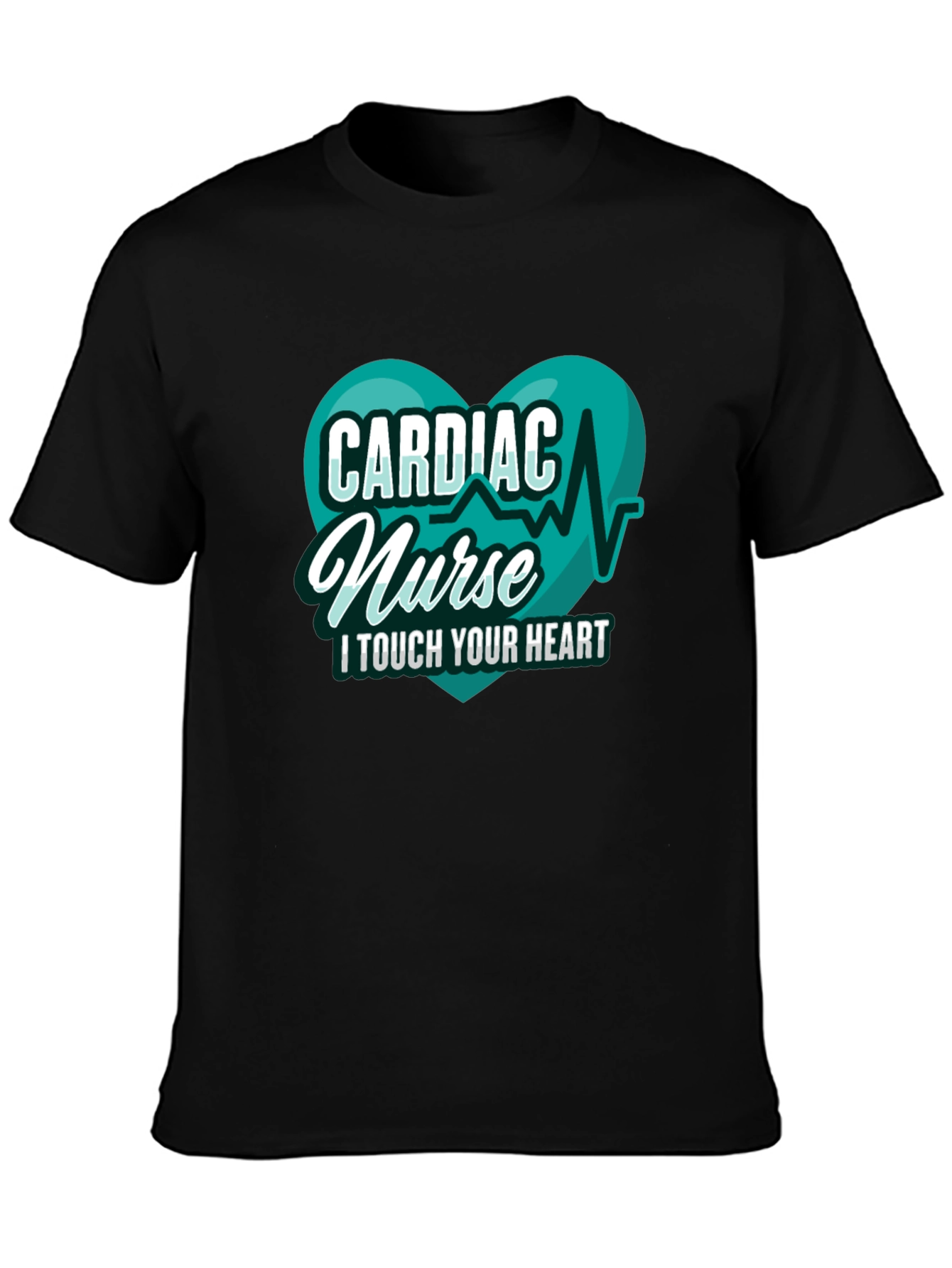 Cardiac Nurse T-Shirt - I Touch Your Heart