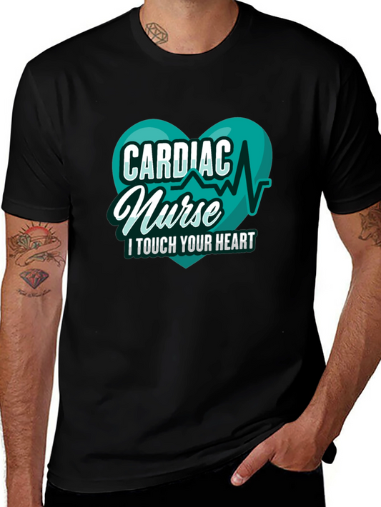 Cardiac Nurse T-Shirt - I Touch Your Heart