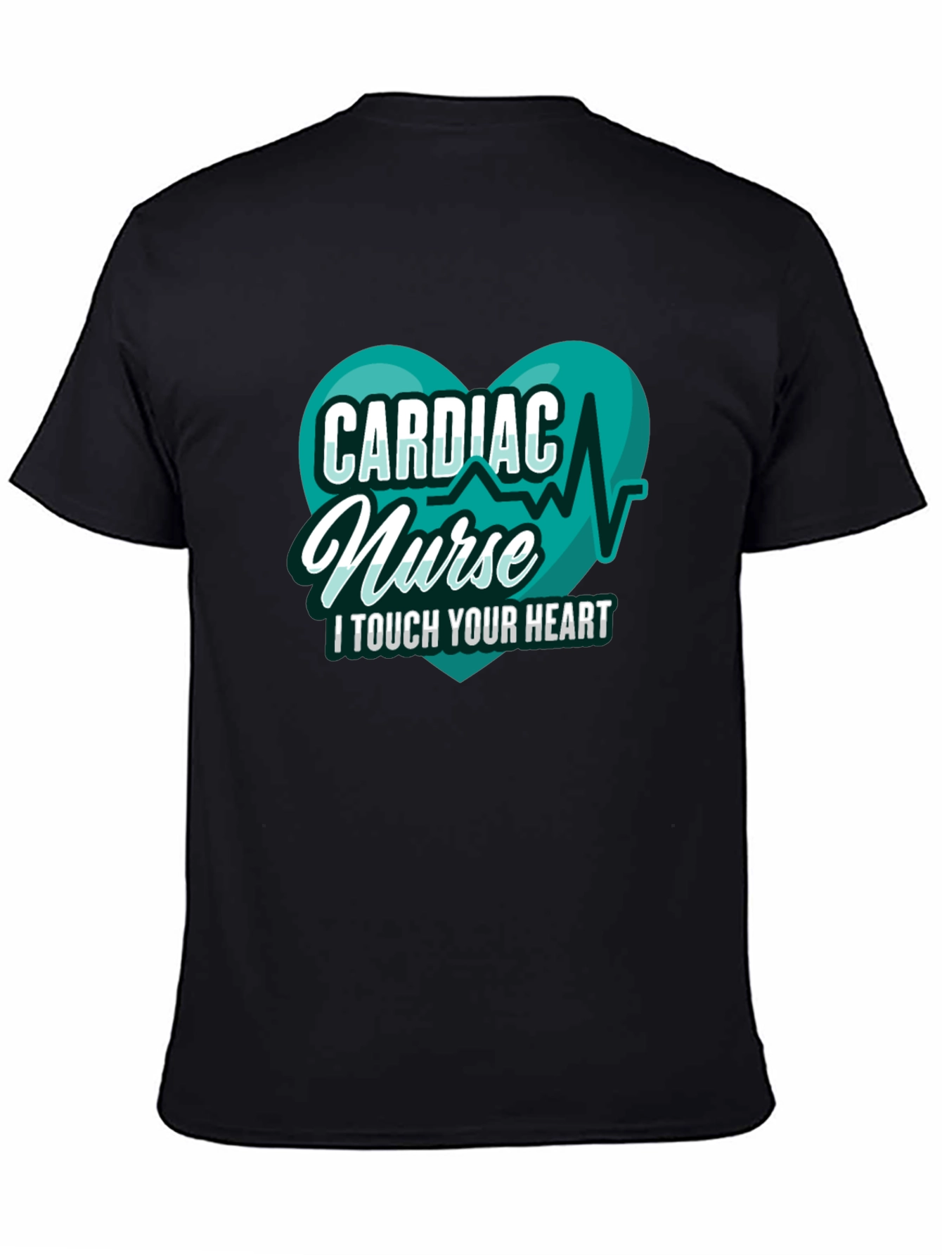 Cardiac Nurse T-Shirt - I Touch Your Heart