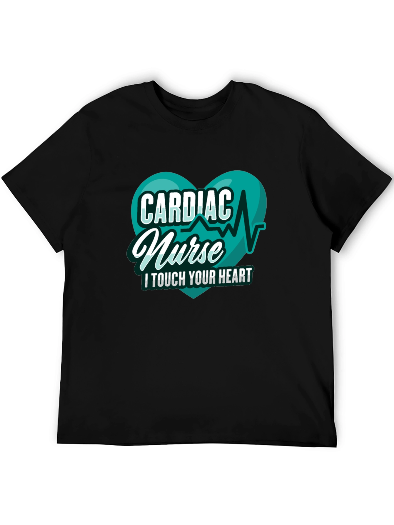 Cardiac Nurse T-Shirt - I Touch Your Heart