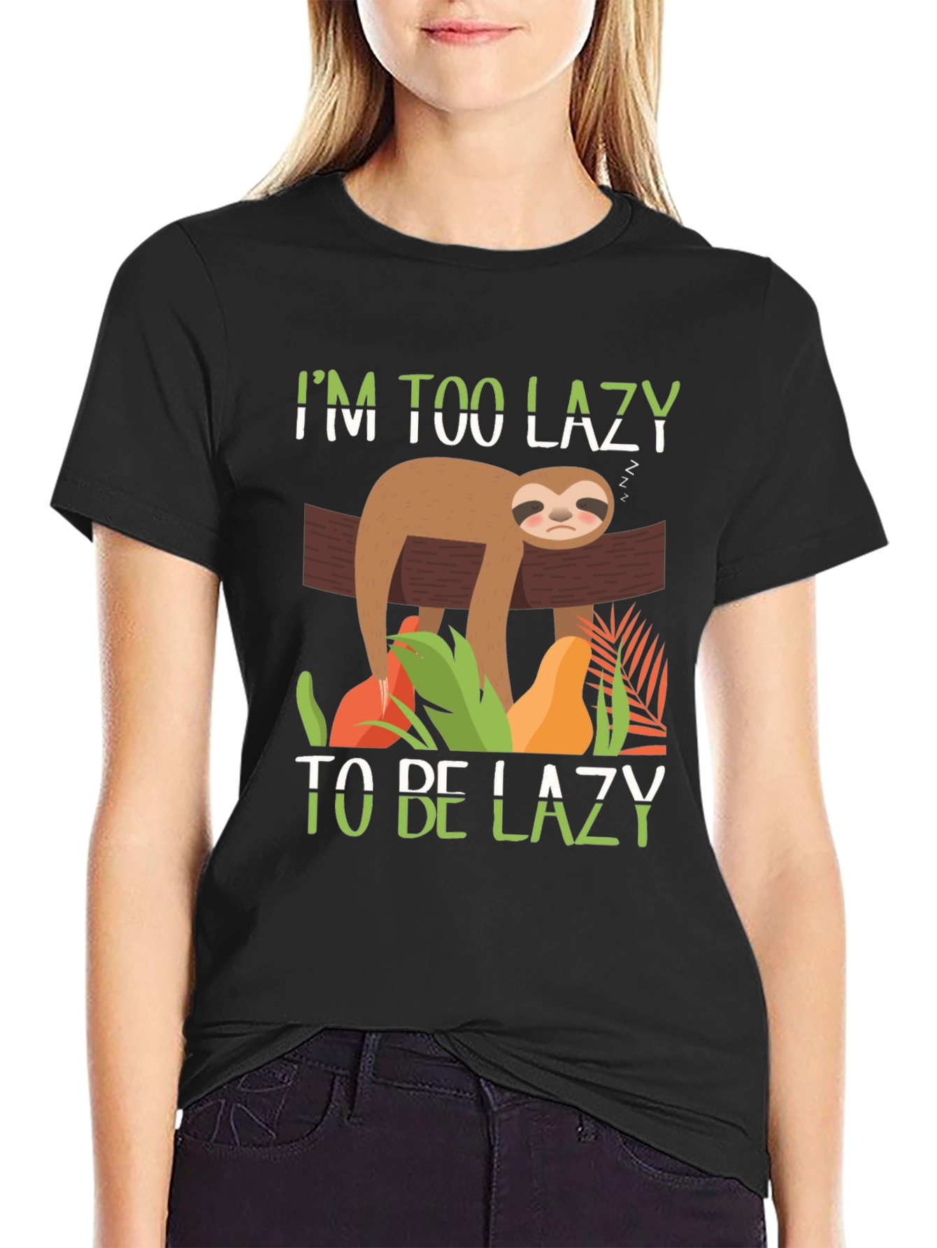 Im Too Lazy To Be Lazy Sloth Graphic T-Shirt