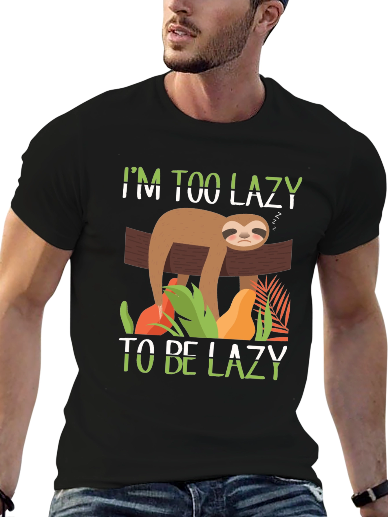 Im Too Lazy To Be Lazy Sloth Graphic T-Shirt