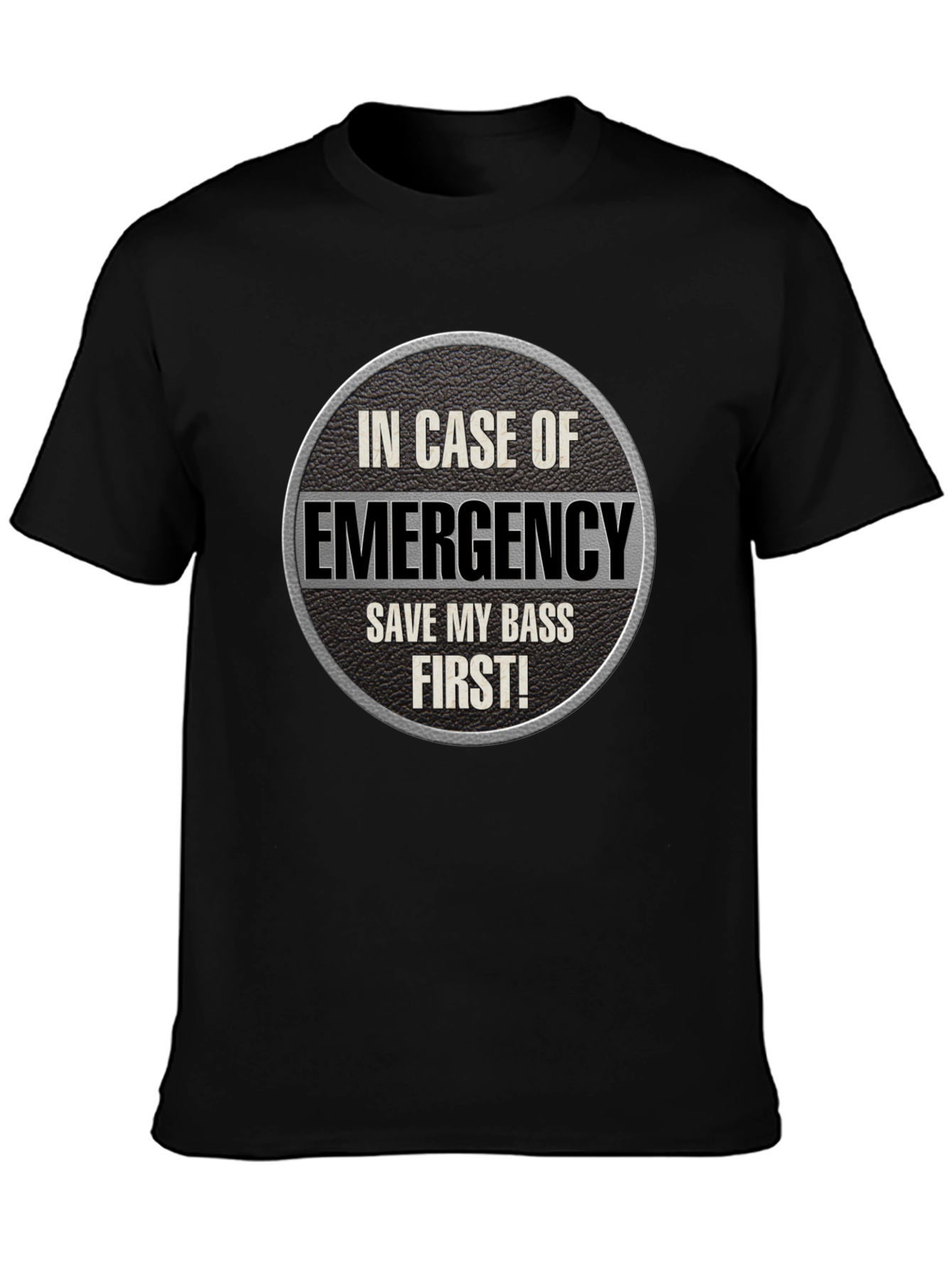 Emergency Save My Bass First T-Shirt