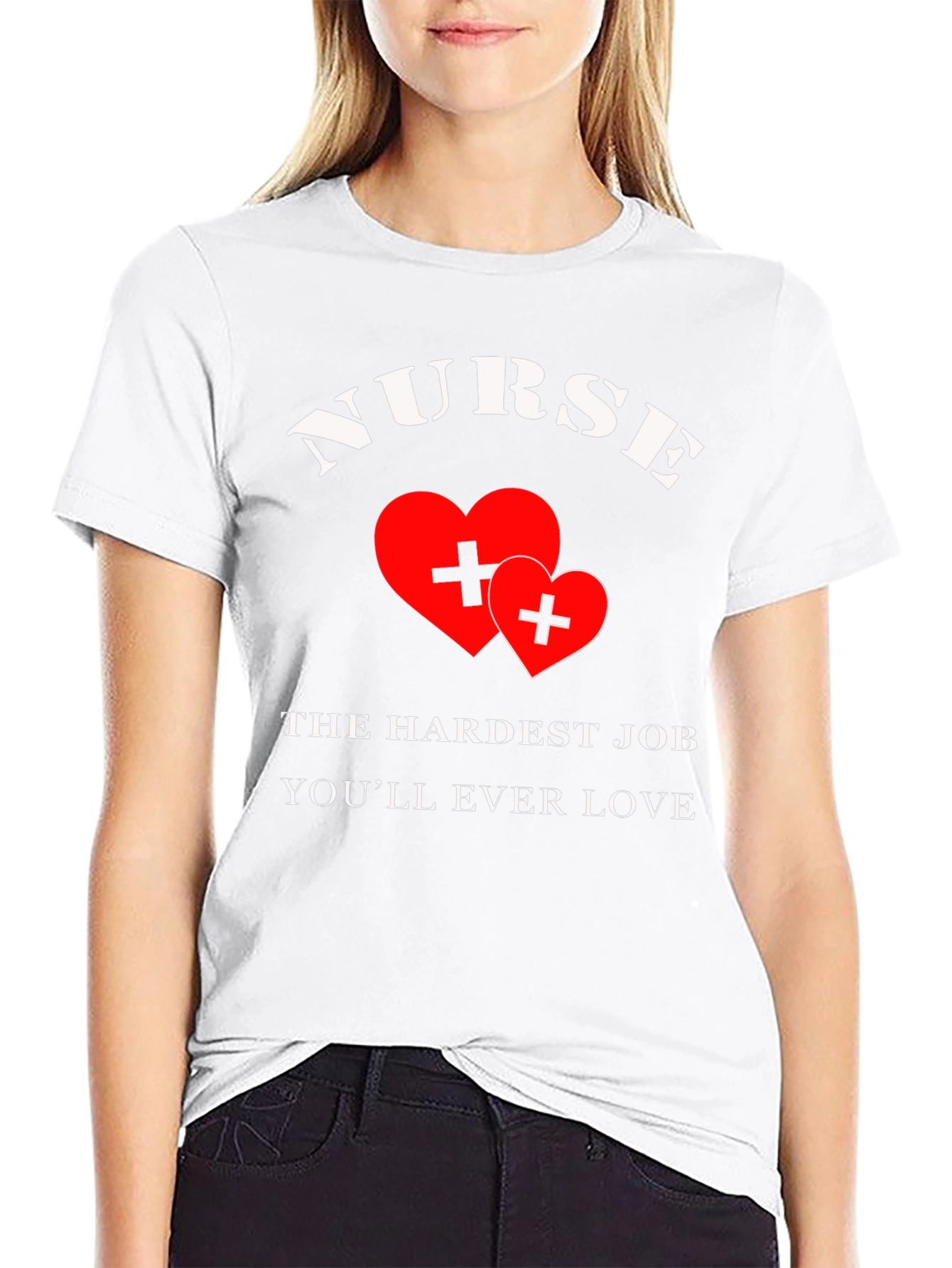 Nurse Hardest Job T-Shirt