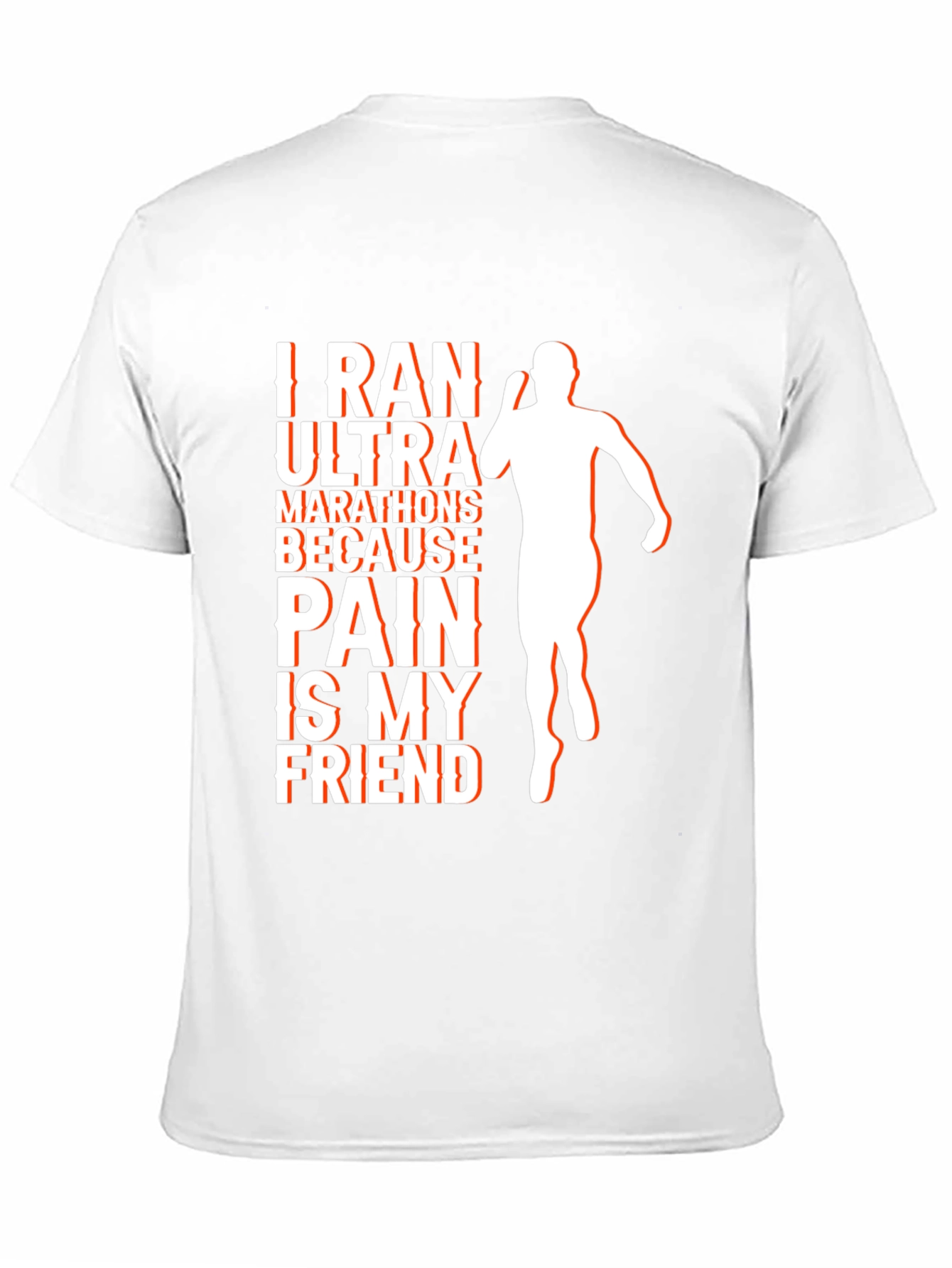 I Ran Ultra T-Shirt: Pain is My Friend