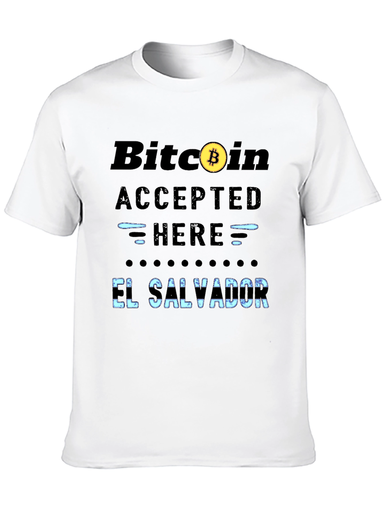 Bitcoin Accepted Here T-Shirt - El Salvador