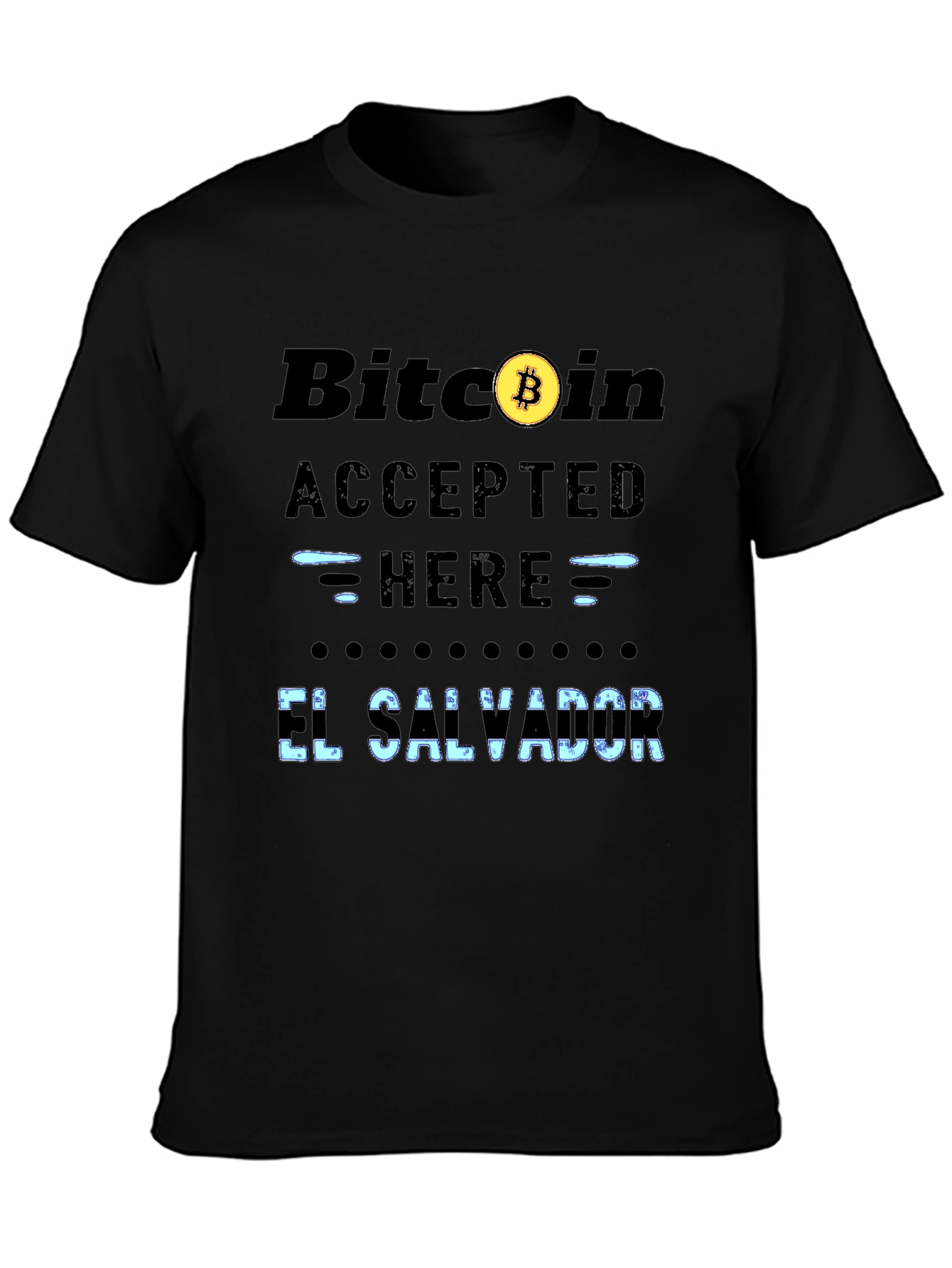 Bitcoin Accepted Here T-Shirt - El Salvador