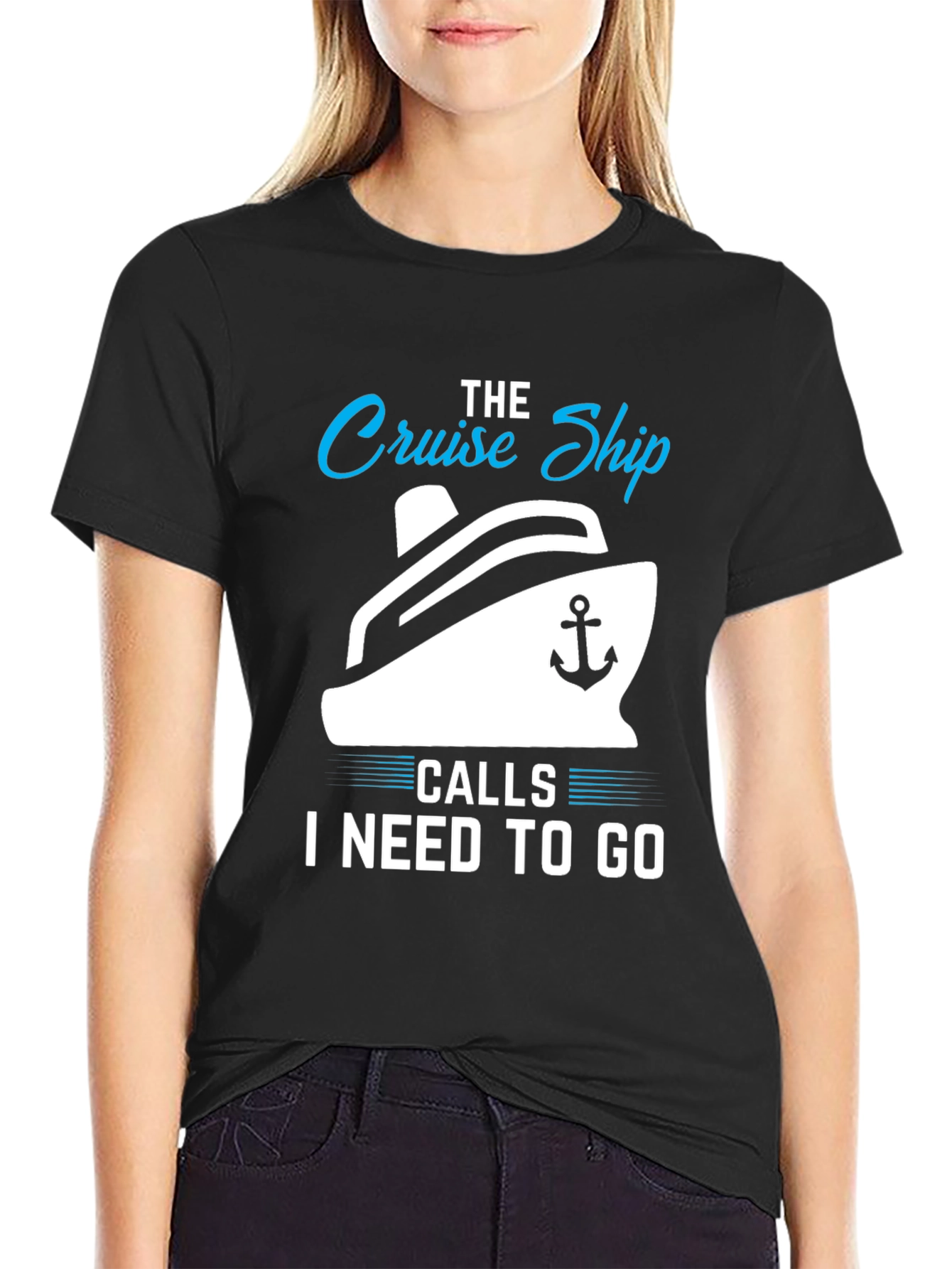 Cruise Ship Calls T-Shirt: Vacation Ready!
