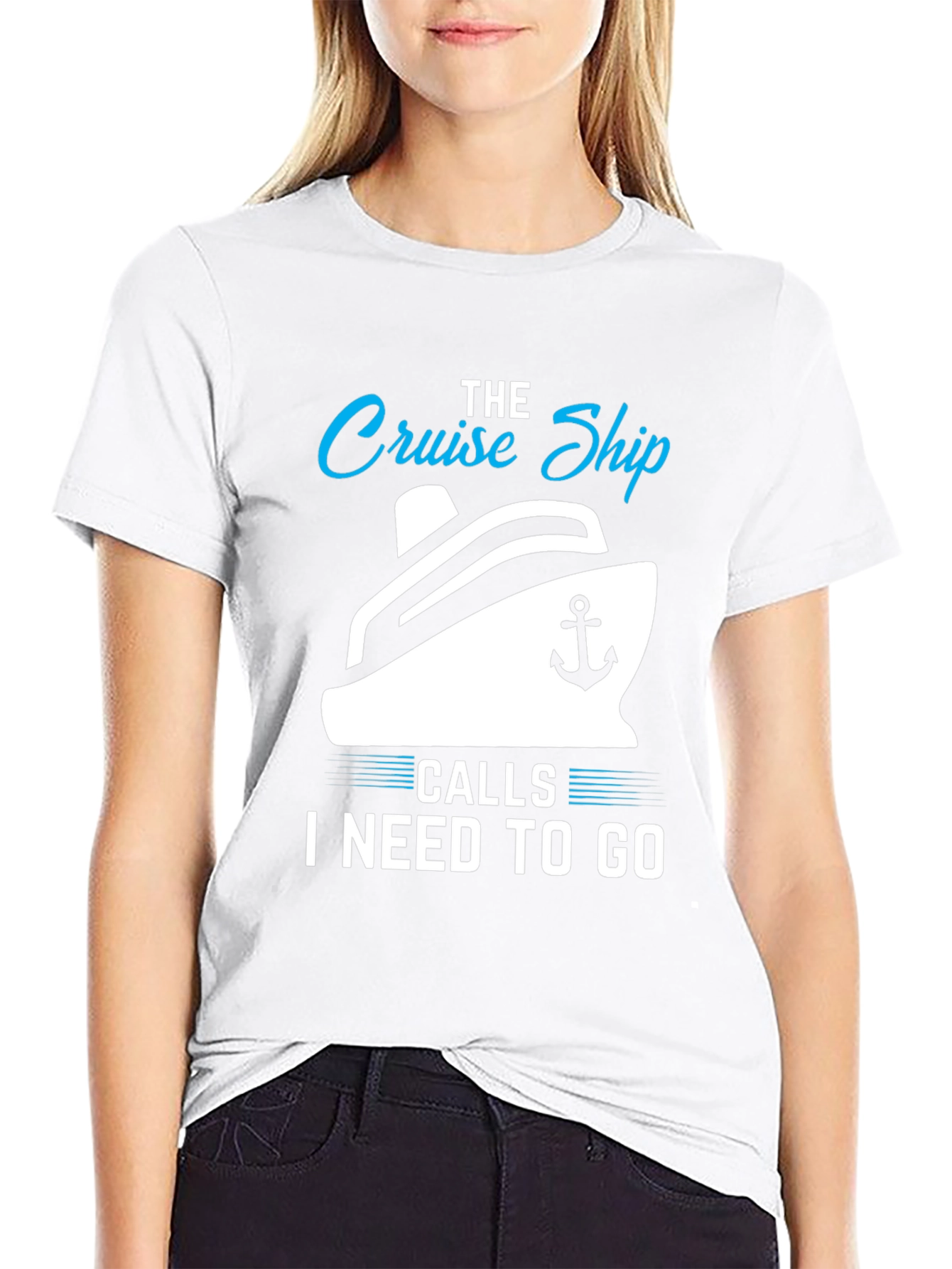 Cruise Ship Calls T-Shirt: Vacation Ready!