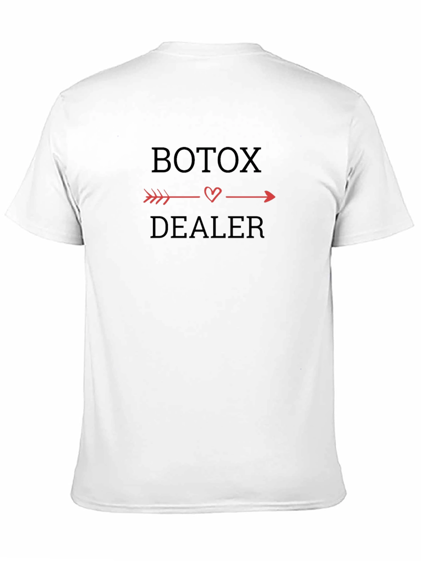 Botox Dealer T-Shirt - Funny Aesthetician Tee