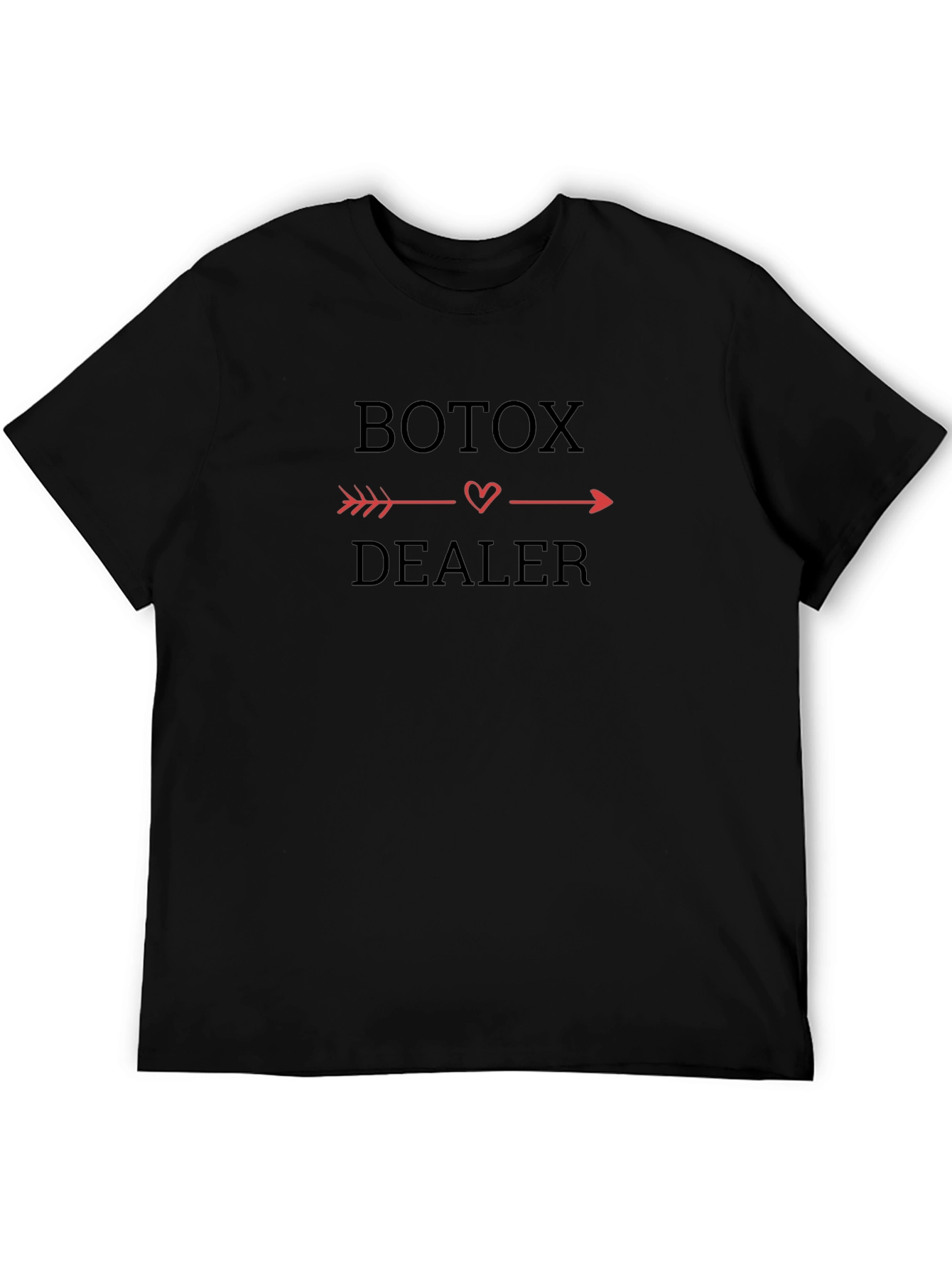 Botox Dealer T-Shirt - Funny Aesthetician Tee