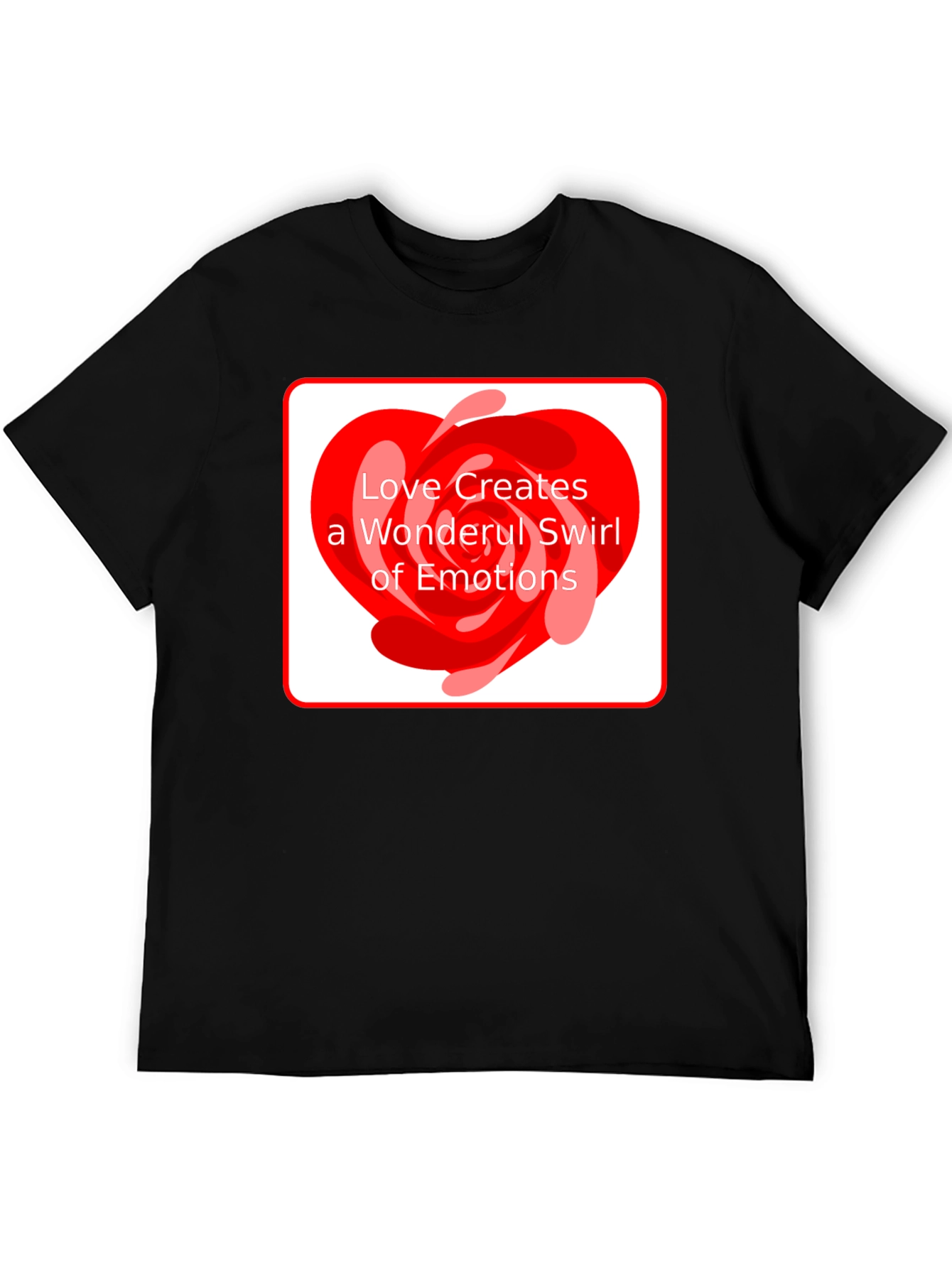 Love Creates Wonderful Swirl of Emotions T-Shirt