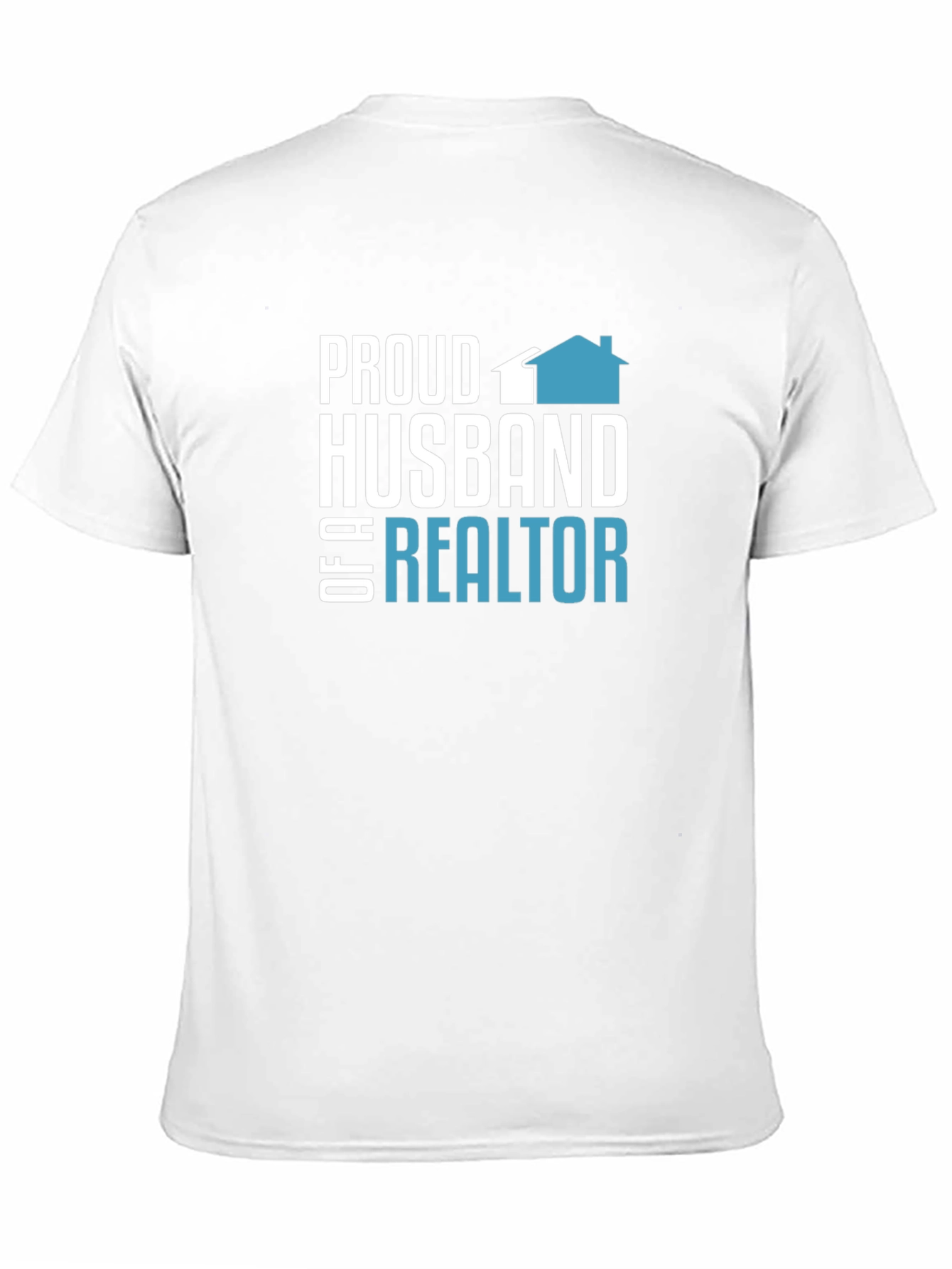 Proud Husband of a Realtor T-Shirt